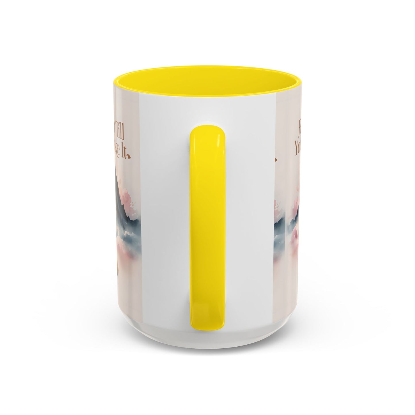 Faith It Till You Make It Coffee Mug, Motivational Drinkware, Inspirational Gift, Morning Coffee Cup, Self-Help Mug