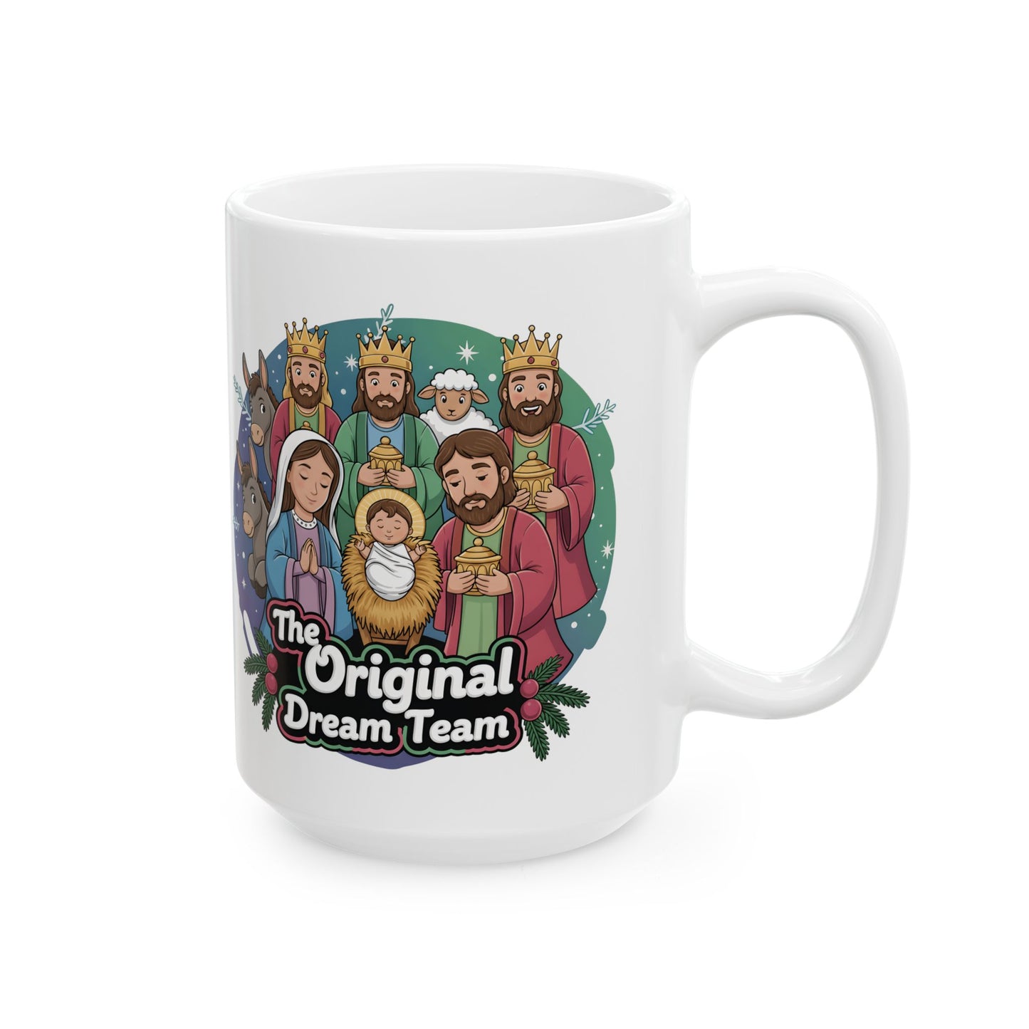 Ceramic Mug, The Original Dream Team Nativity Christmas Mug, Holiday Gift, Nativity Scene Cup, Christmas Decor, 11oz Mug, 15oz Mug