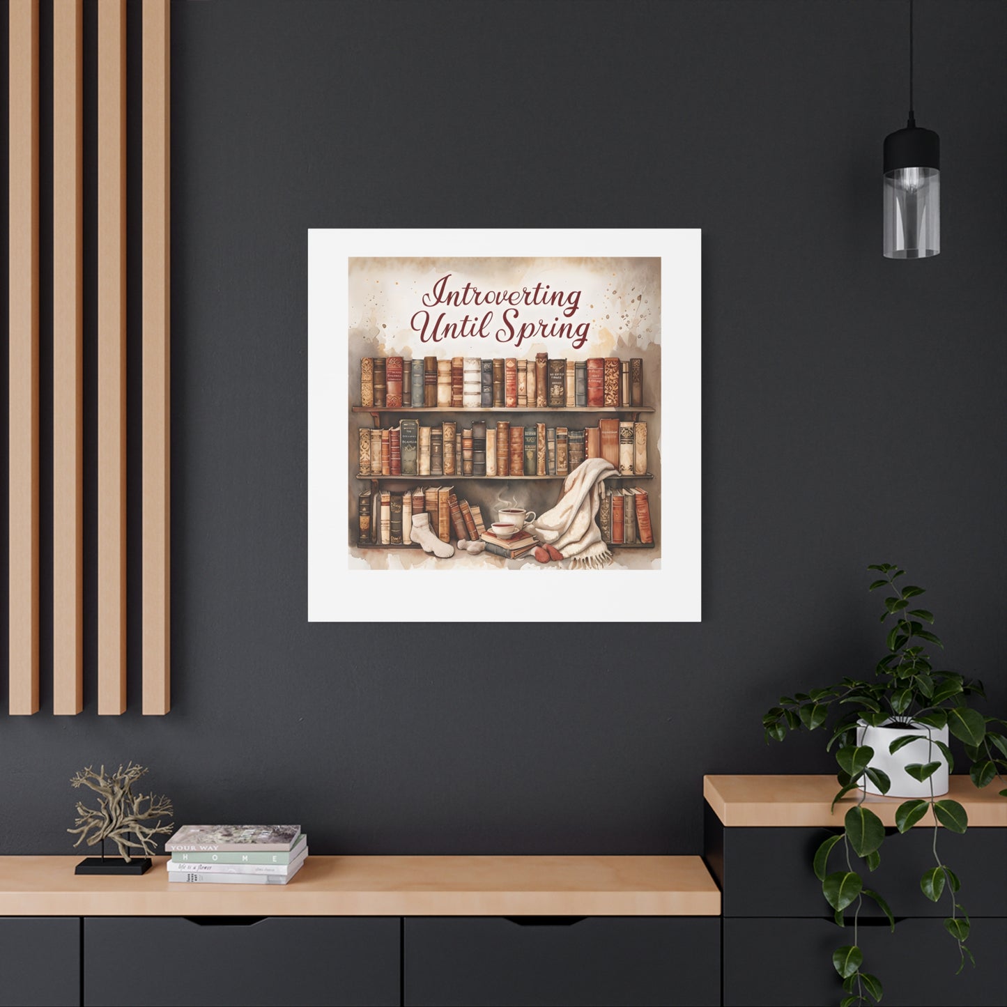 Cozy Wall Art, Introverting Until Spring Quote, Home Decor, Book Lover Gift, Spring Decor, Library Aesthetic