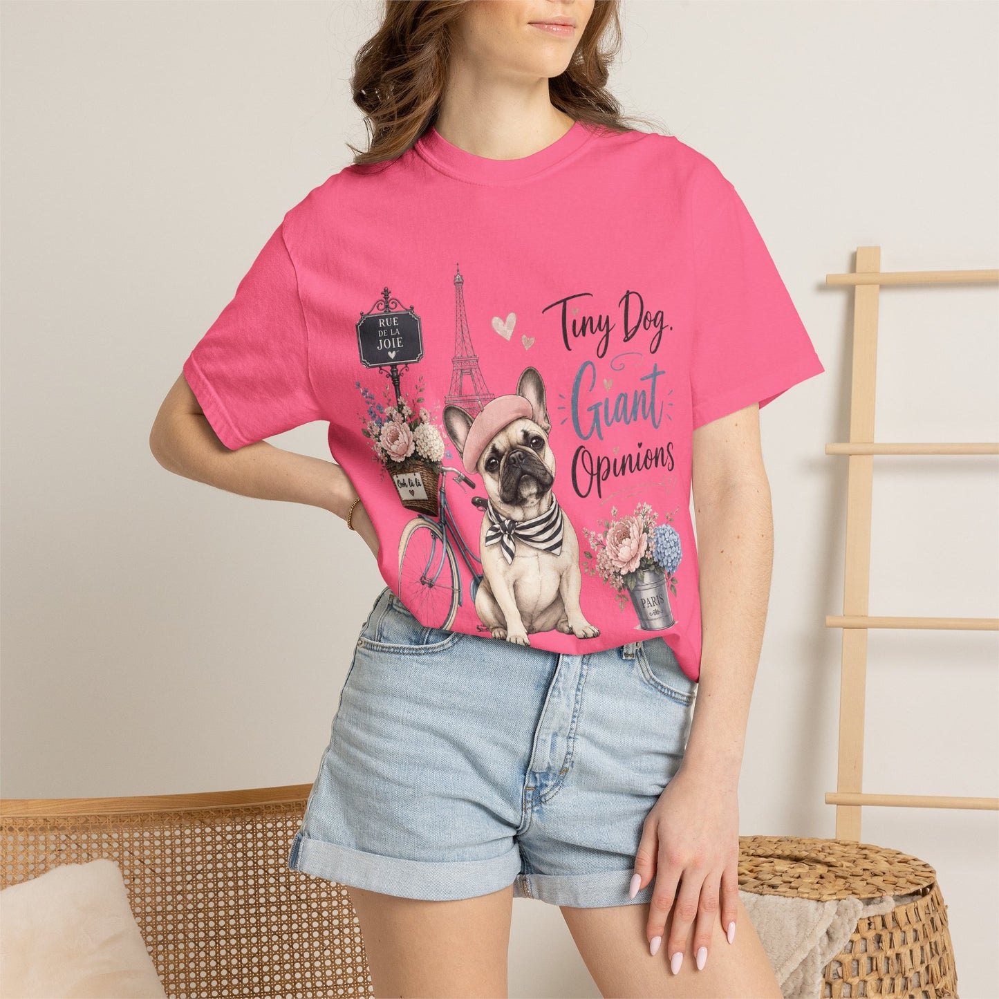 Tiny Dog, Giant Opinions T-shirt | French Bulldog Paris Design