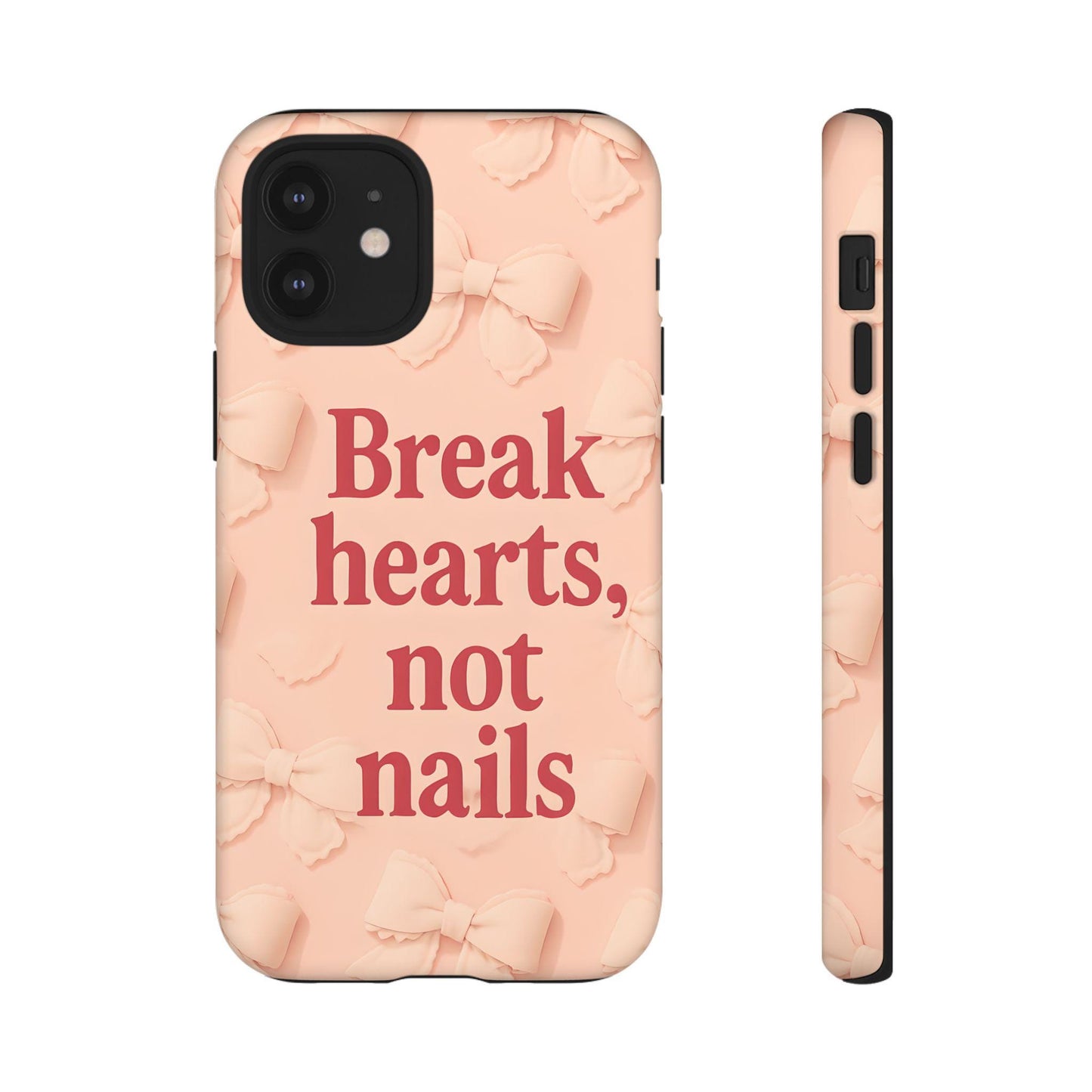 Break Hearts Not Nails Phone Case: Pink Bows, Protective Cover