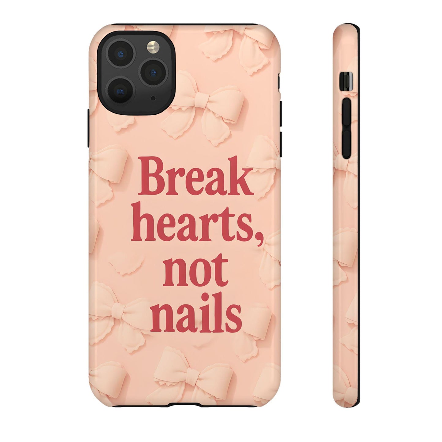 Break Hearts Not Nails Phone Case: Pink Bows, Protective Cover