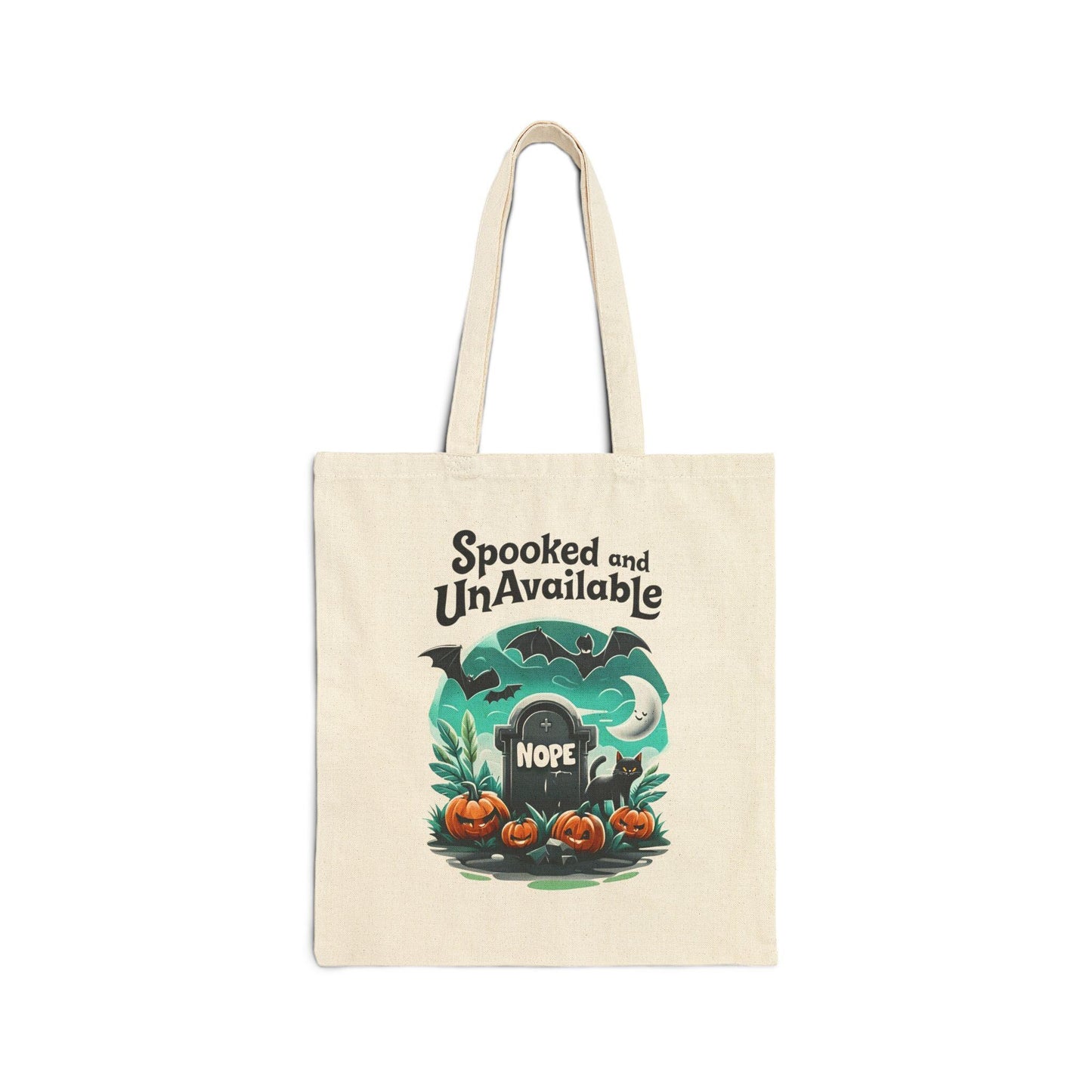 Spooked and Unavailable Halloween Tote Bag: Cotton Canvas Trick or Treat