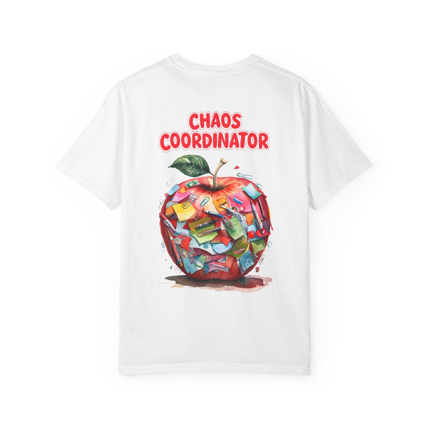 Garment-Dyed Teacher T-Shirt: Chaos Coordinator Design