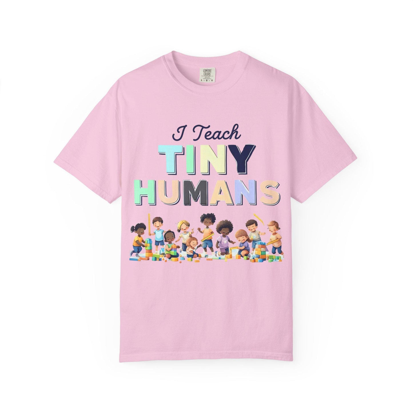 I Teach Tiny Humans T-Shirt: Unisex Teacher Back-to-School Tee