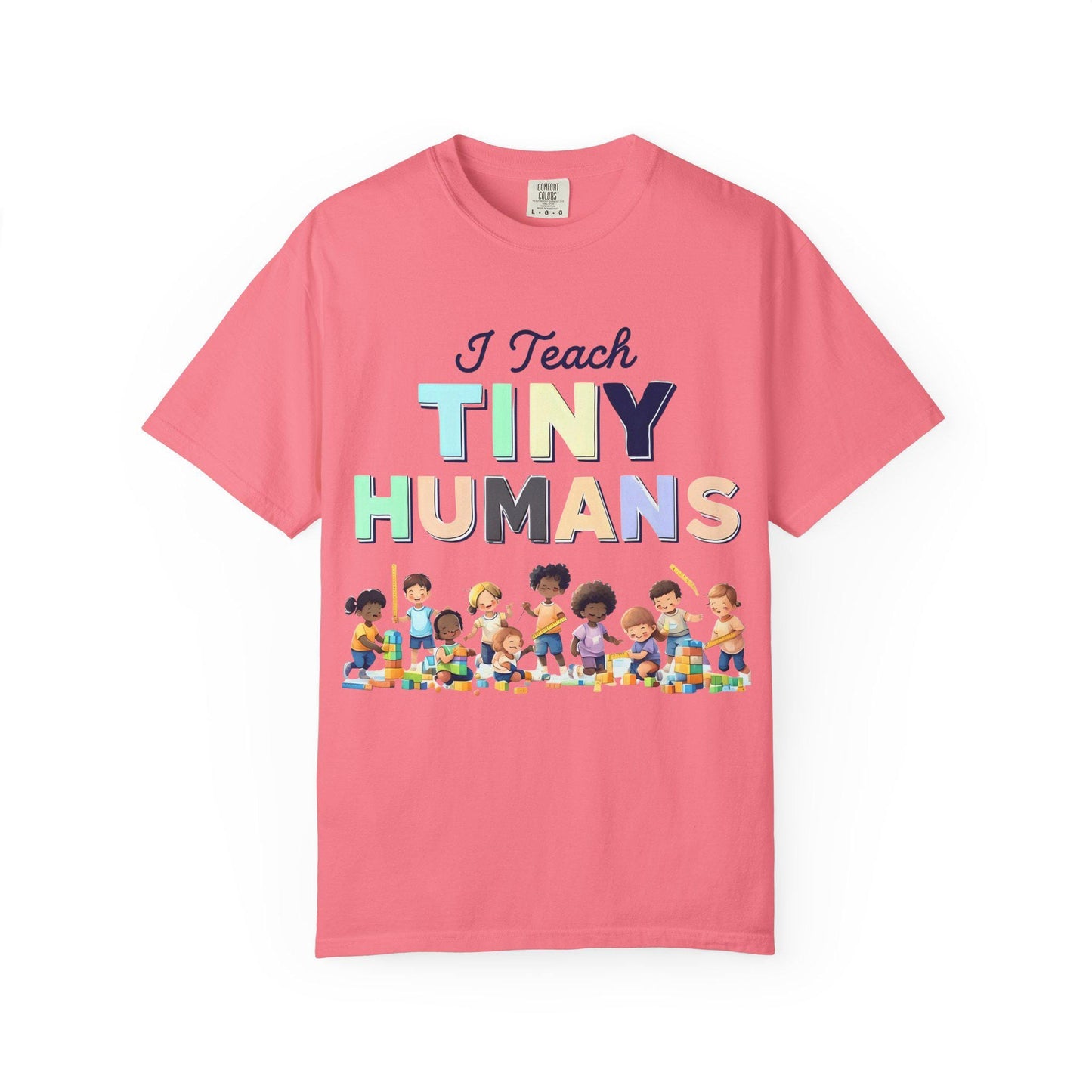 I Teach Tiny Humans T-Shirt: Unisex Teacher Back-to-School Tee