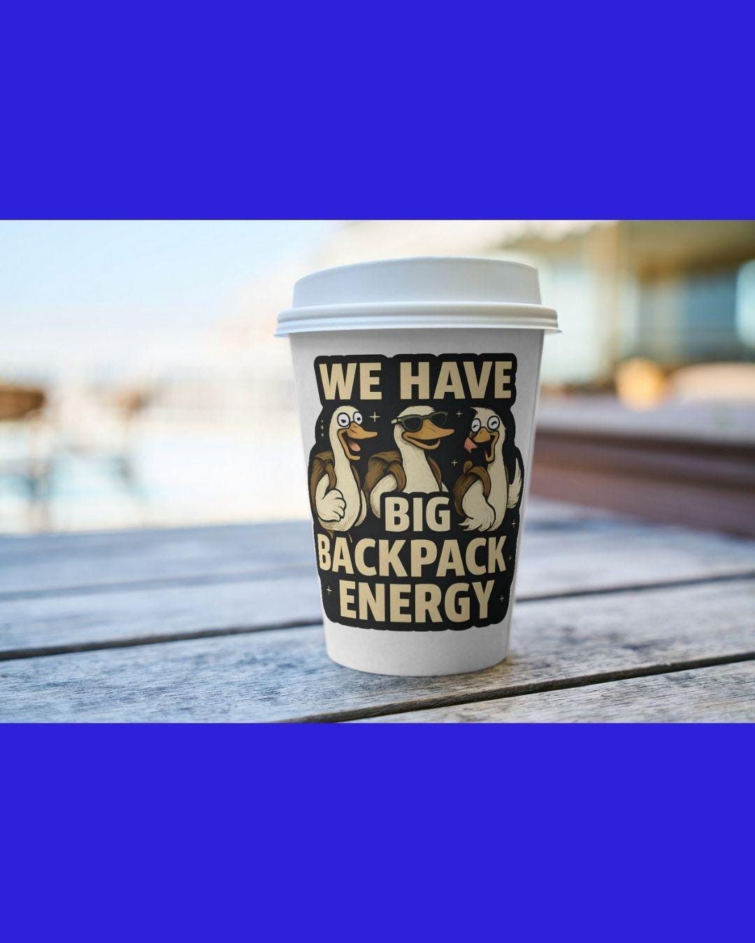 Silly Goose Backpack Sticker: Big Backpack Energy - Waterproof Animal Decal