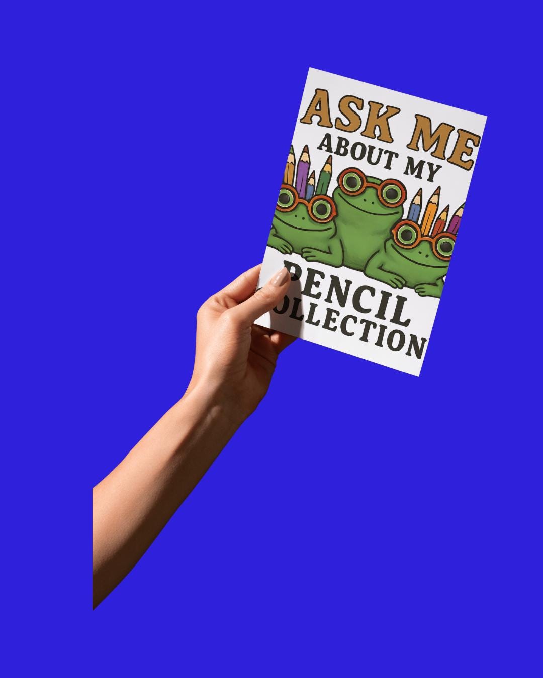 Funny Frog Pencil Sticker: Ask Me About My Pencil Collection