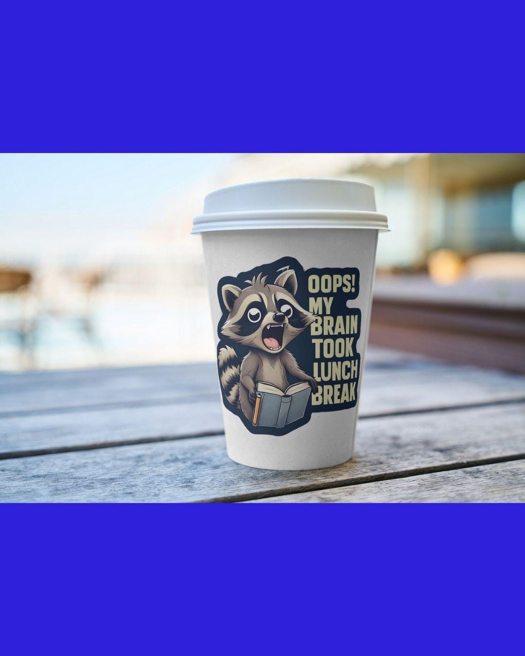 Funny Raccoon Brain Break Sticker: Relatable Student/Teacher Decal