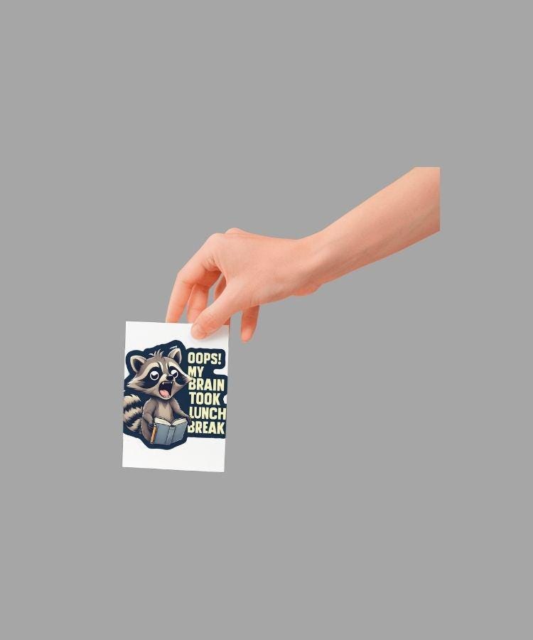 Funny Raccoon Brain Break Sticker: Relatable Student/Teacher Decal