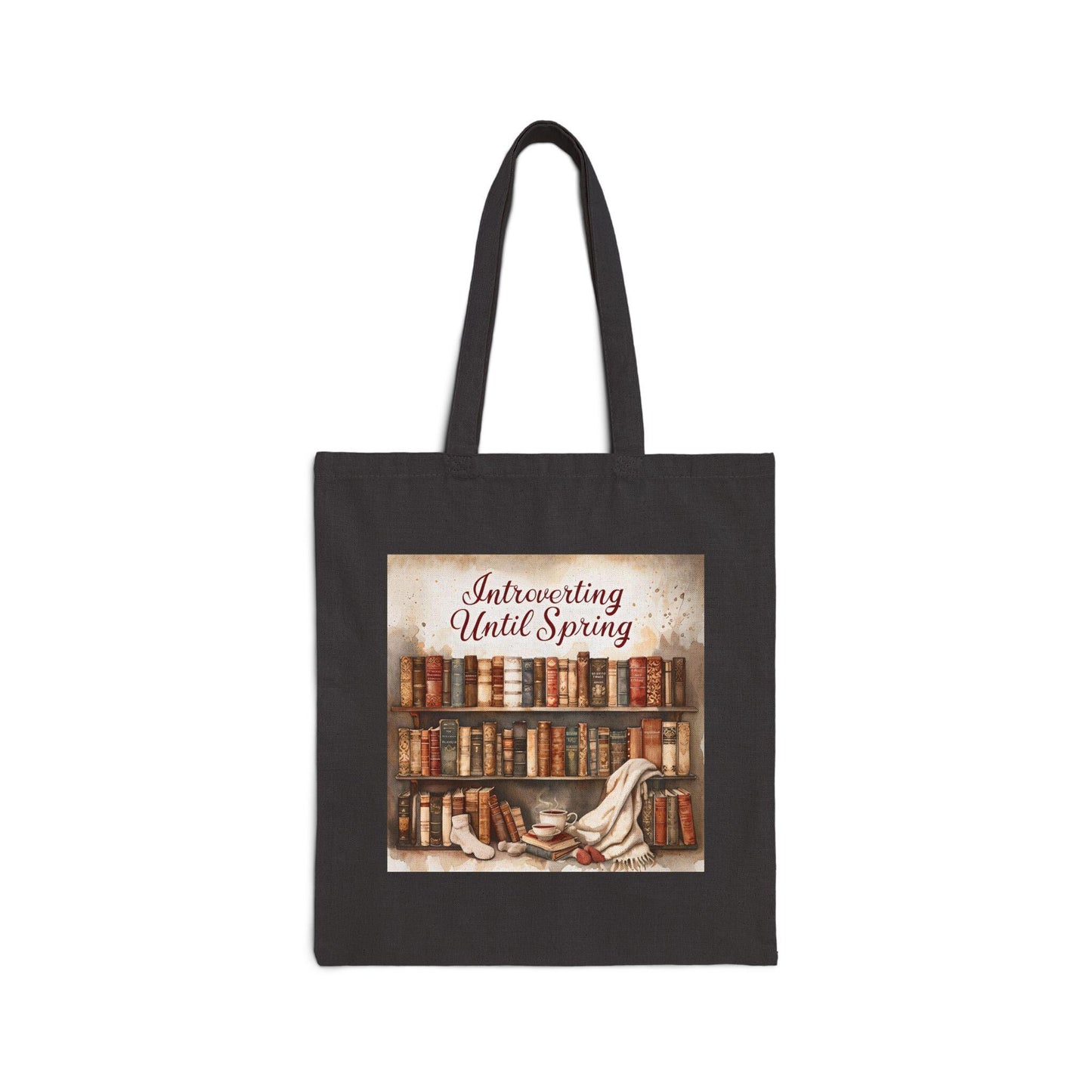 Introverting Until Spring Tote Bag: Book Lover's Cotton Canvas Carryall