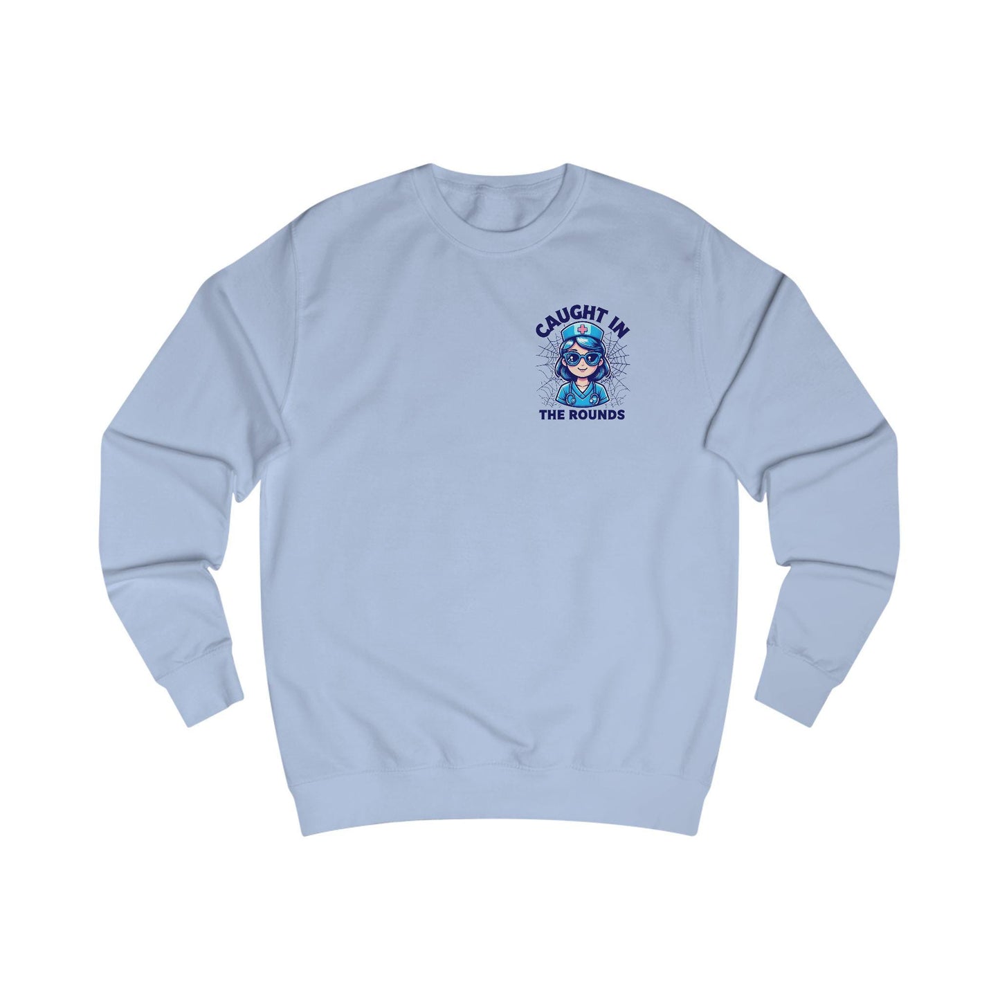 Cozy Nurse Sweatshirt: "Caught in the Rounds" - Casual Fall Outfit