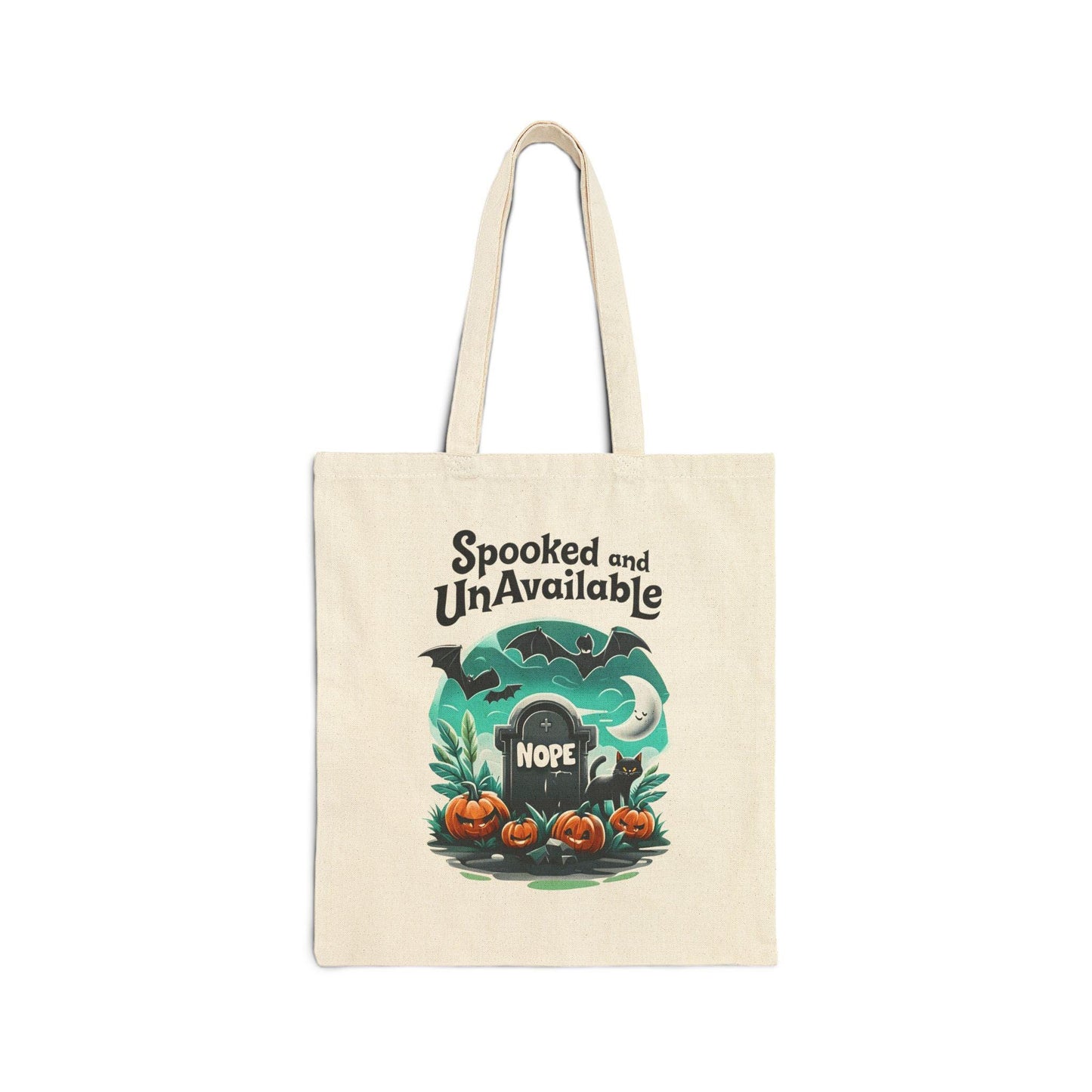 Spooked and Unavailable Halloween Tote Bag: Cotton Canvas Trick or Treat
