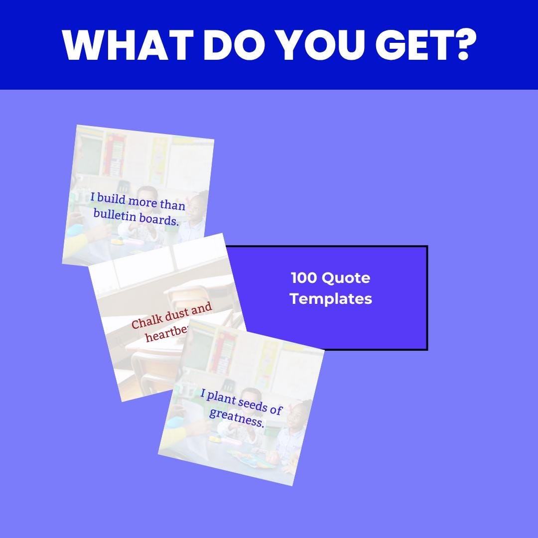 Teacher Inspiration Quotes: 100 Editable Canva Templates (Digital Download)