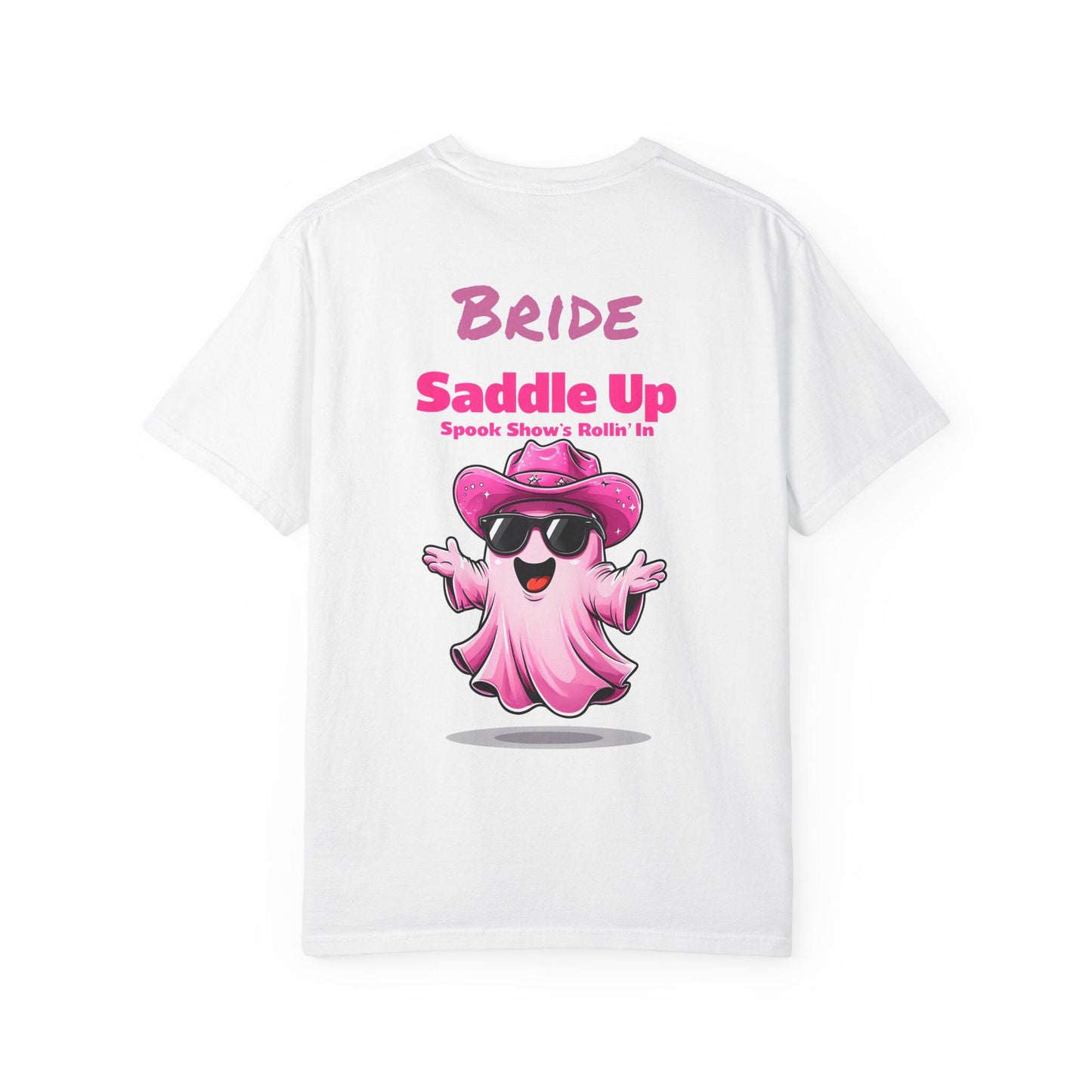 Bride Saddle Up Ghost T-Shirt: Fun Wedding Bachelorette Tee