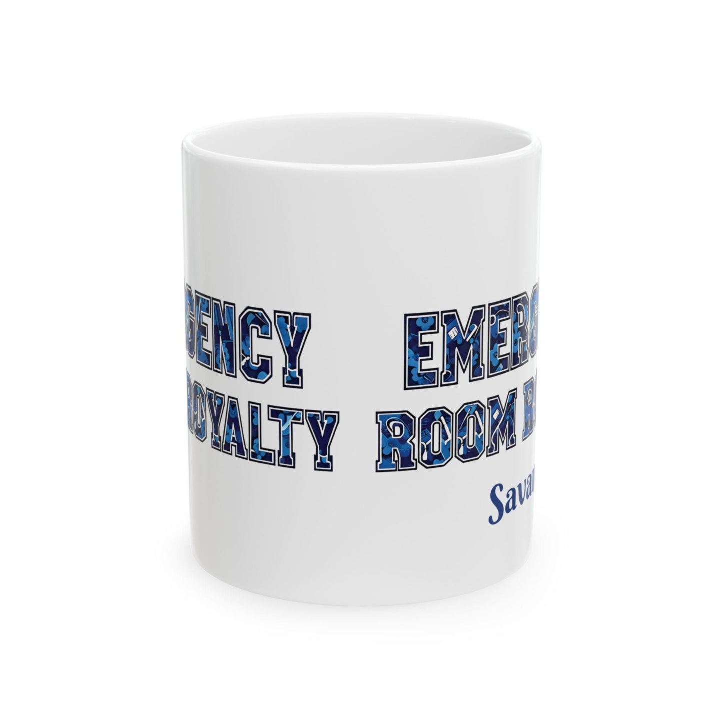 Emergency Room Royalty Ceramic Mug: Gift for Nurses & Medical Staff