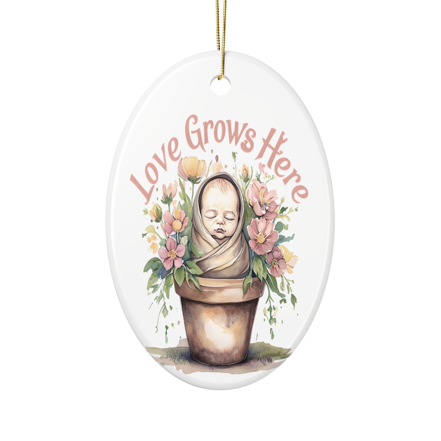 Love Grows Here Ceramic Ornaments, 2-Sided Print, Nursery Decor, Baby Shower Gift, Holiday Ornament, Floral Keepsake