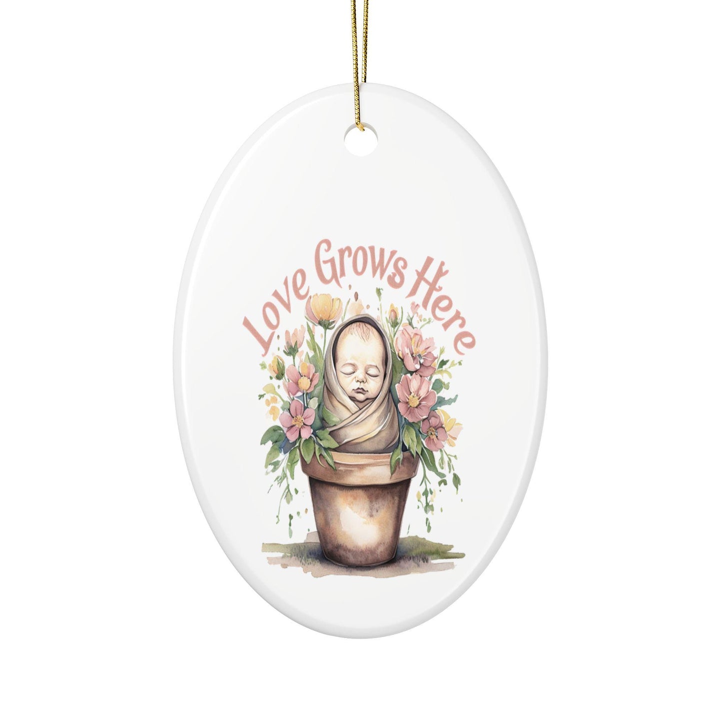 Love Grows Here Ceramic Ornaments, 2-Sided Print, Nursery Decor, Baby Shower Gift, Holiday Ornament, Floral Keepsake