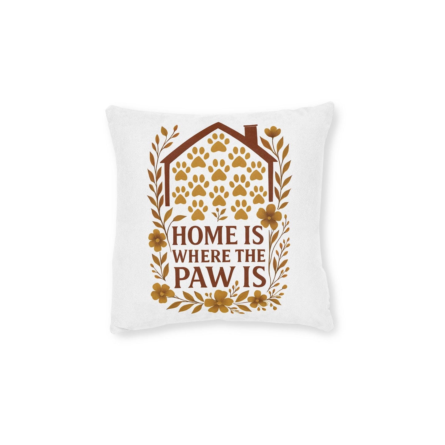 Home is Where the Paw Is Pillow: Cozy Faux Suede Pet Lover Cushion