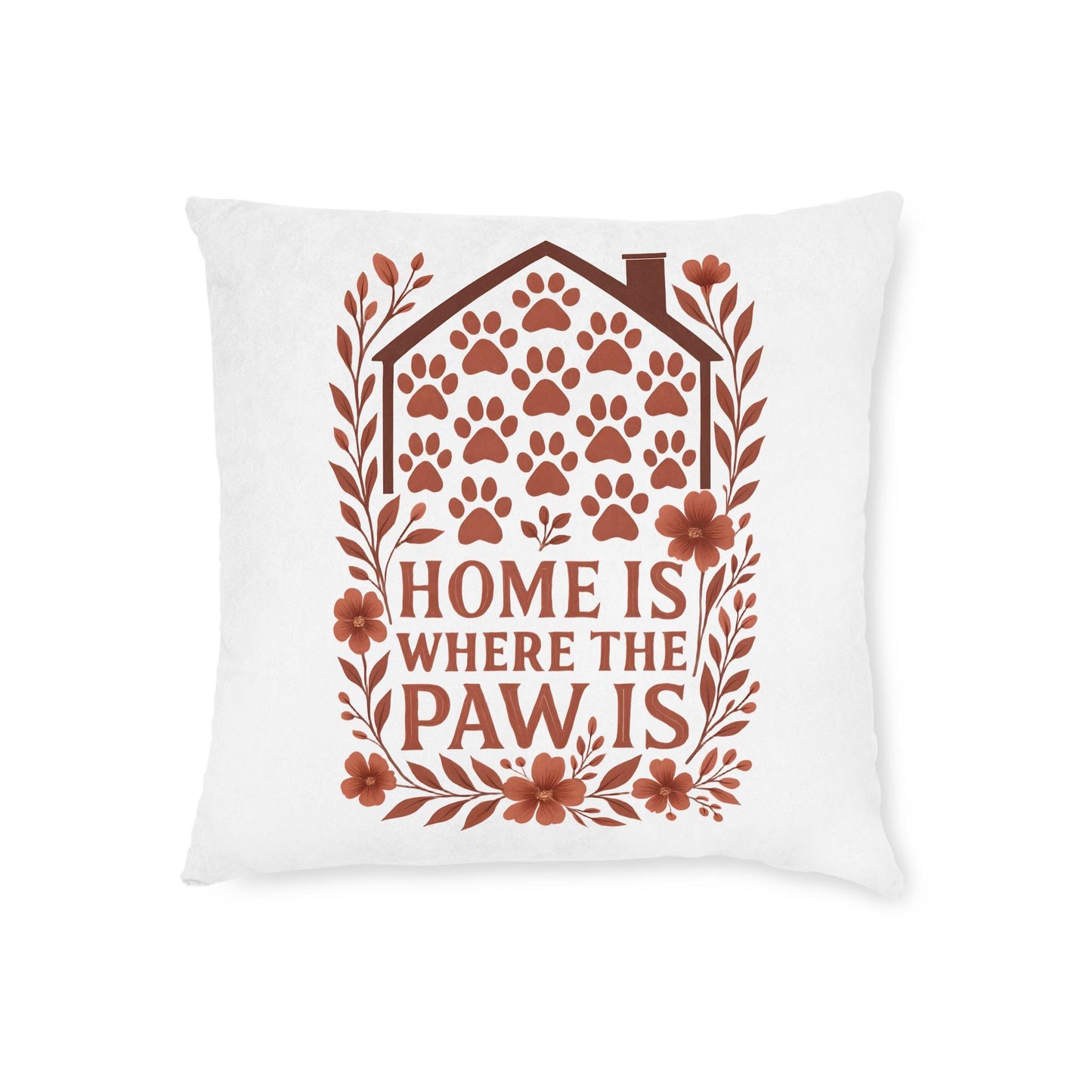 Cozy Faux Suede Pet Lover Pillow: Home is Where the Paw Is