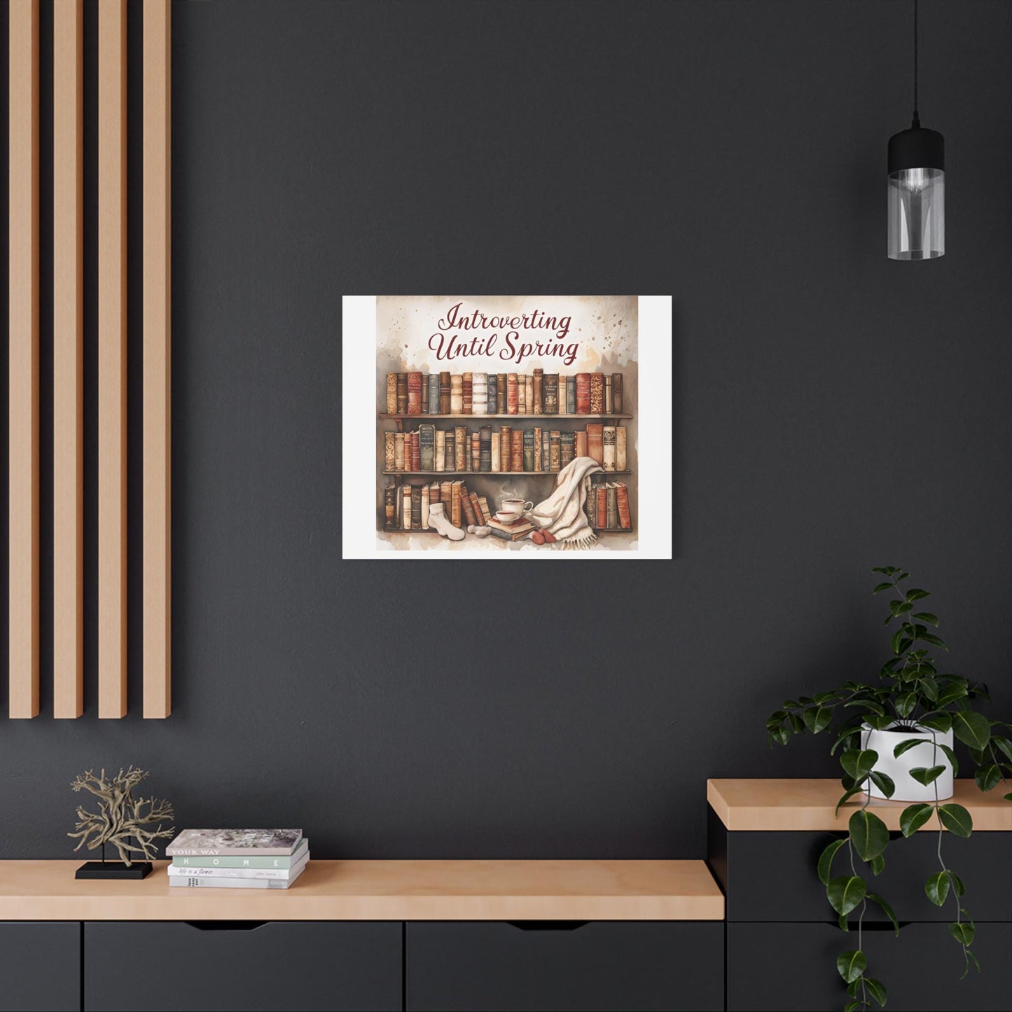 Cozy Bookshelf Canvas Art: Introverting Until Spring Quote