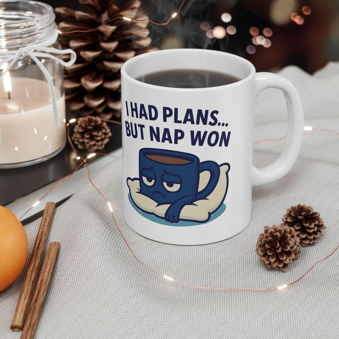 Funny "I Had Plans But Nap Won" Coffee Mug - Gift for Friends