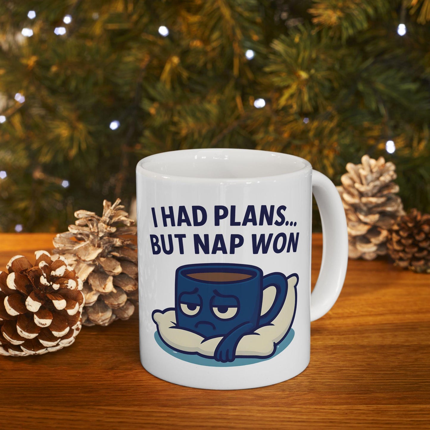 Funny "I Had Plans But Nap Won" Coffee Mug - Gift for Friends