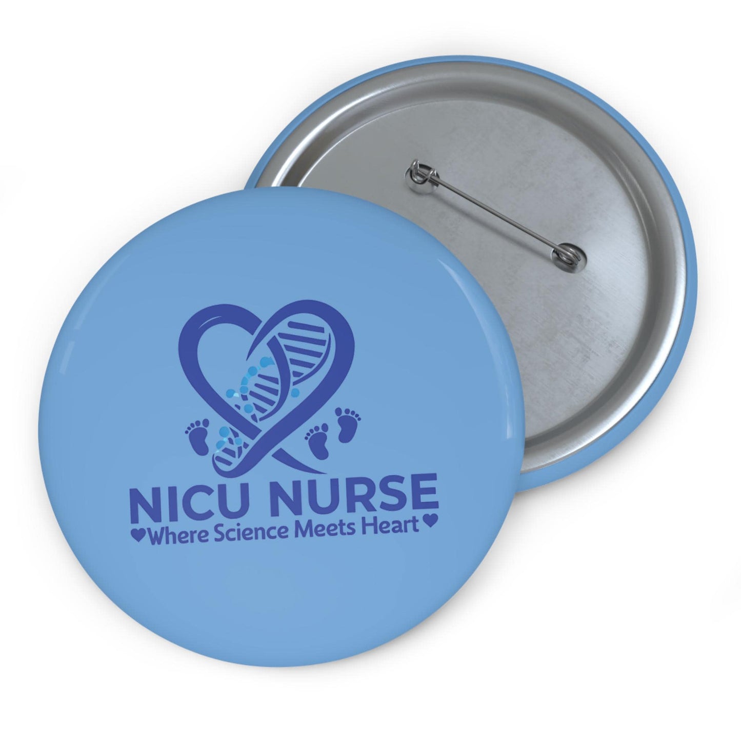 NICU Nurse Pin Button: Nurse Appreciation Gift