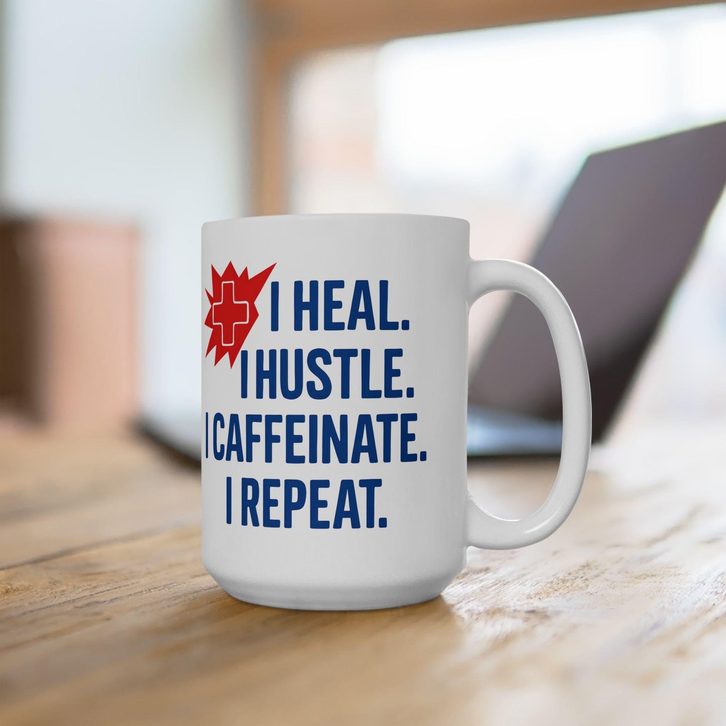 Motivational Healthcare Worker Mug: Heal Hustle Caffeinate Repeat
