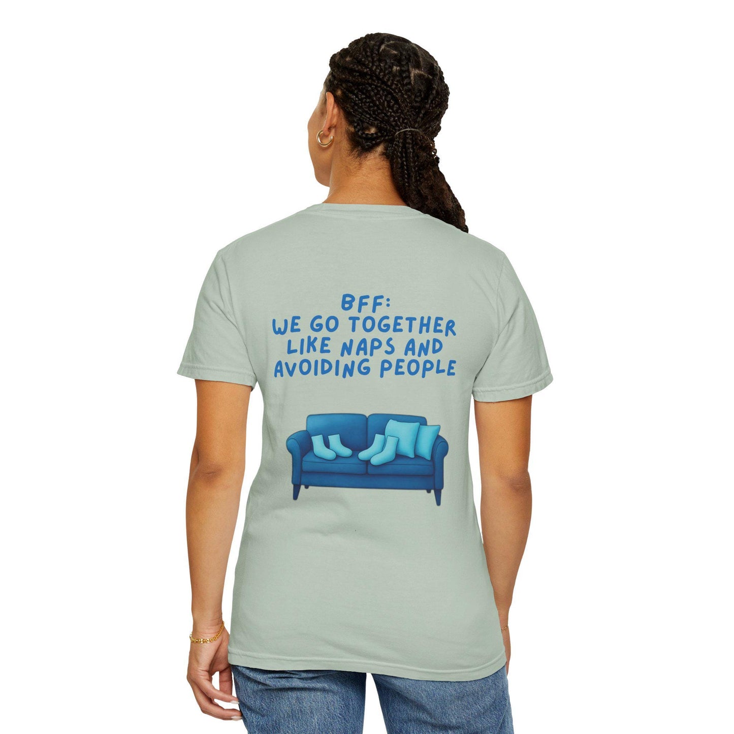 BFF Best Friend Unisex T-shirt Gift We Go Together Like Naps and Avoiding People, Friendship Tee, Matching Shirts, Funny Quote Top,
