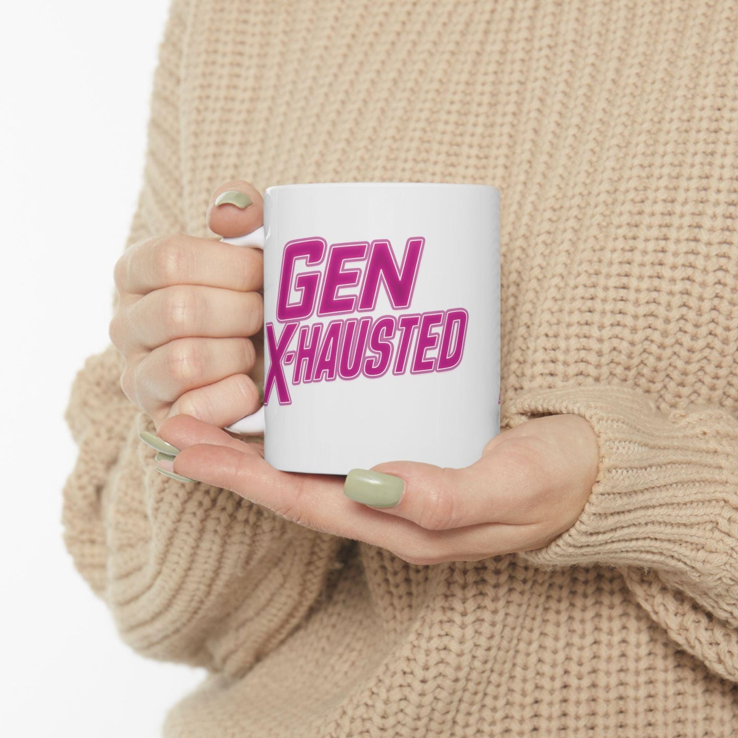Gen X-Hausted Ceramic Mug: Humorous Quote Coffee Cup