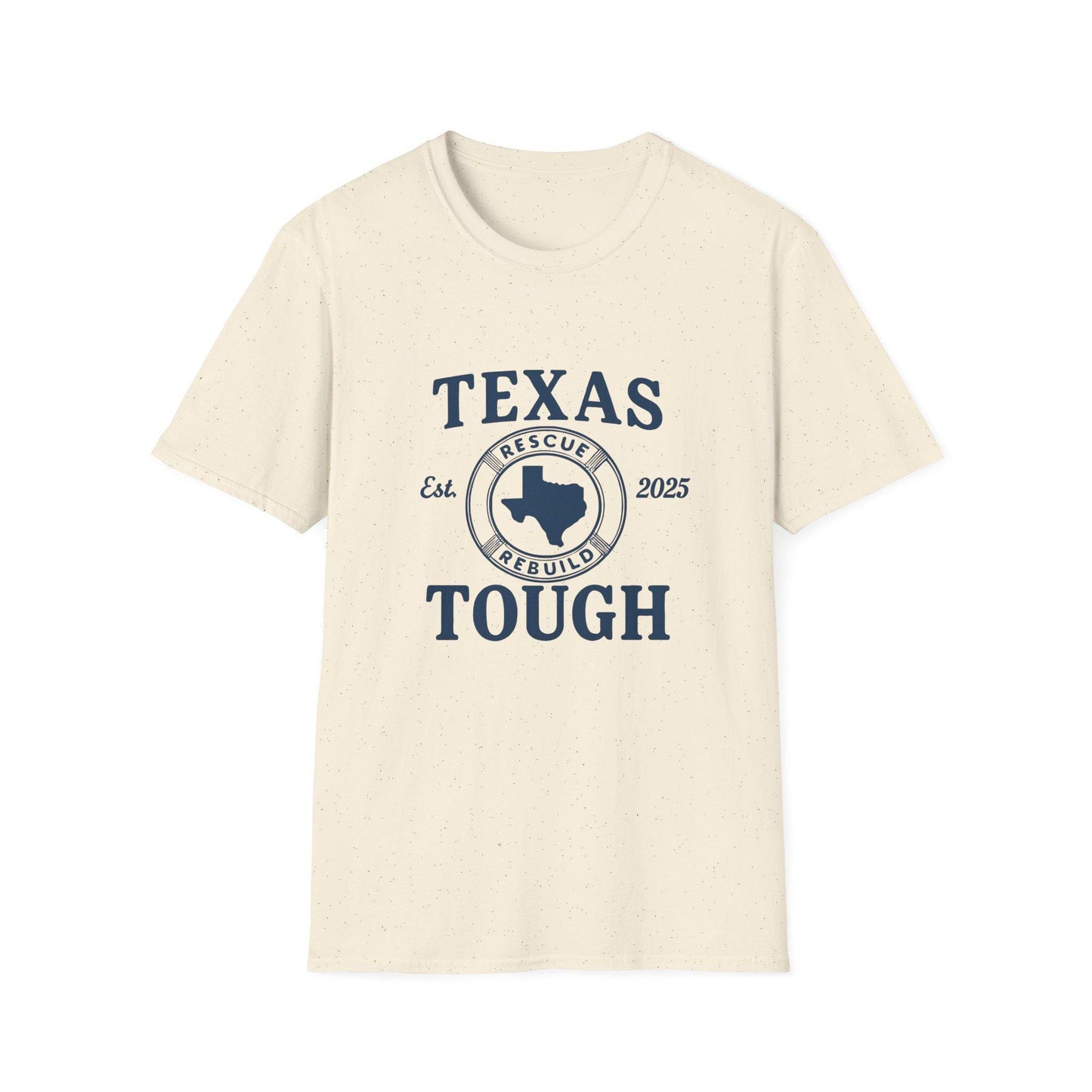 Texas Tough T-Shirt: Unisex Ring-Spun Cotton Tee