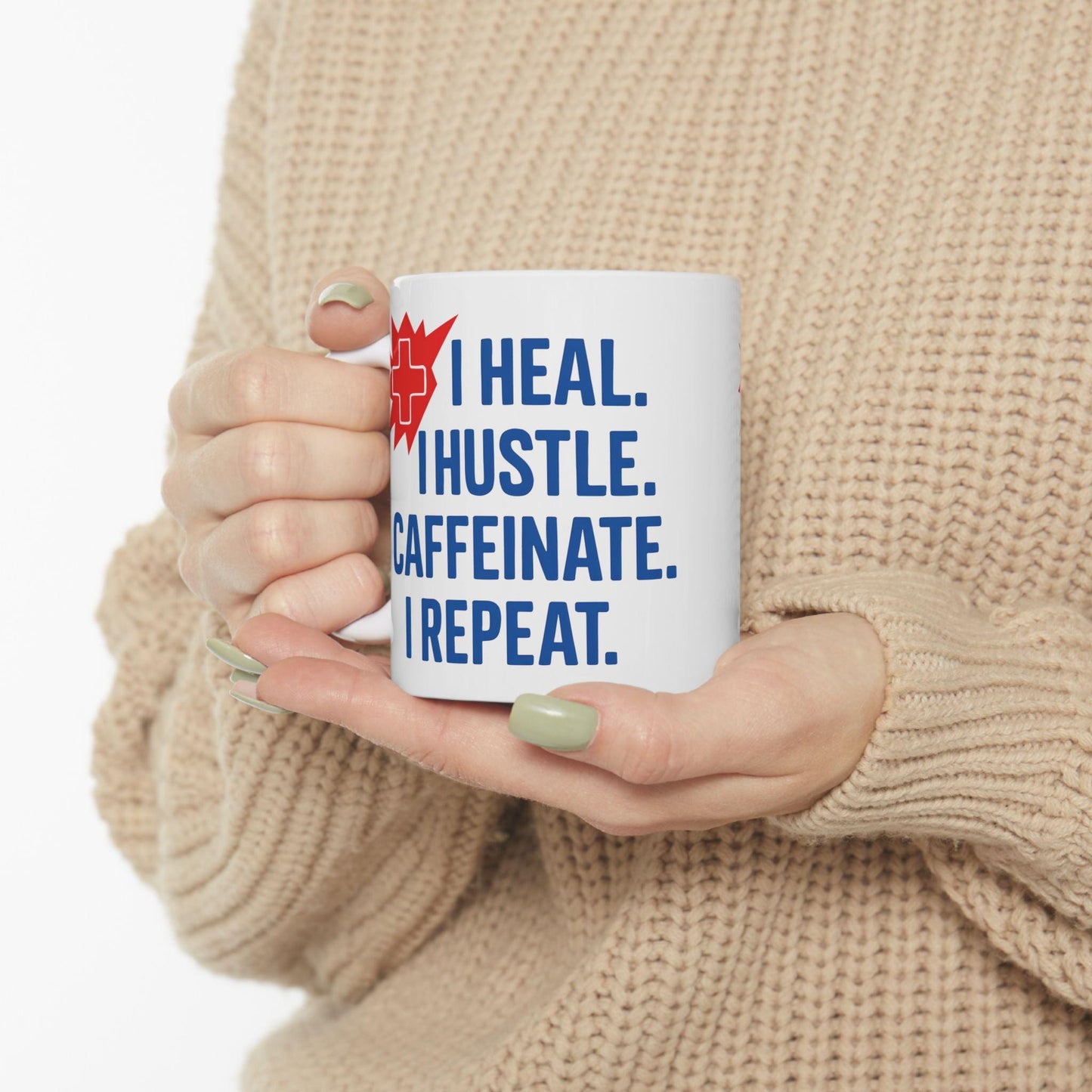 Motivational Healthcare Worker Mug: Heal Hustle Caffeinate Repeat