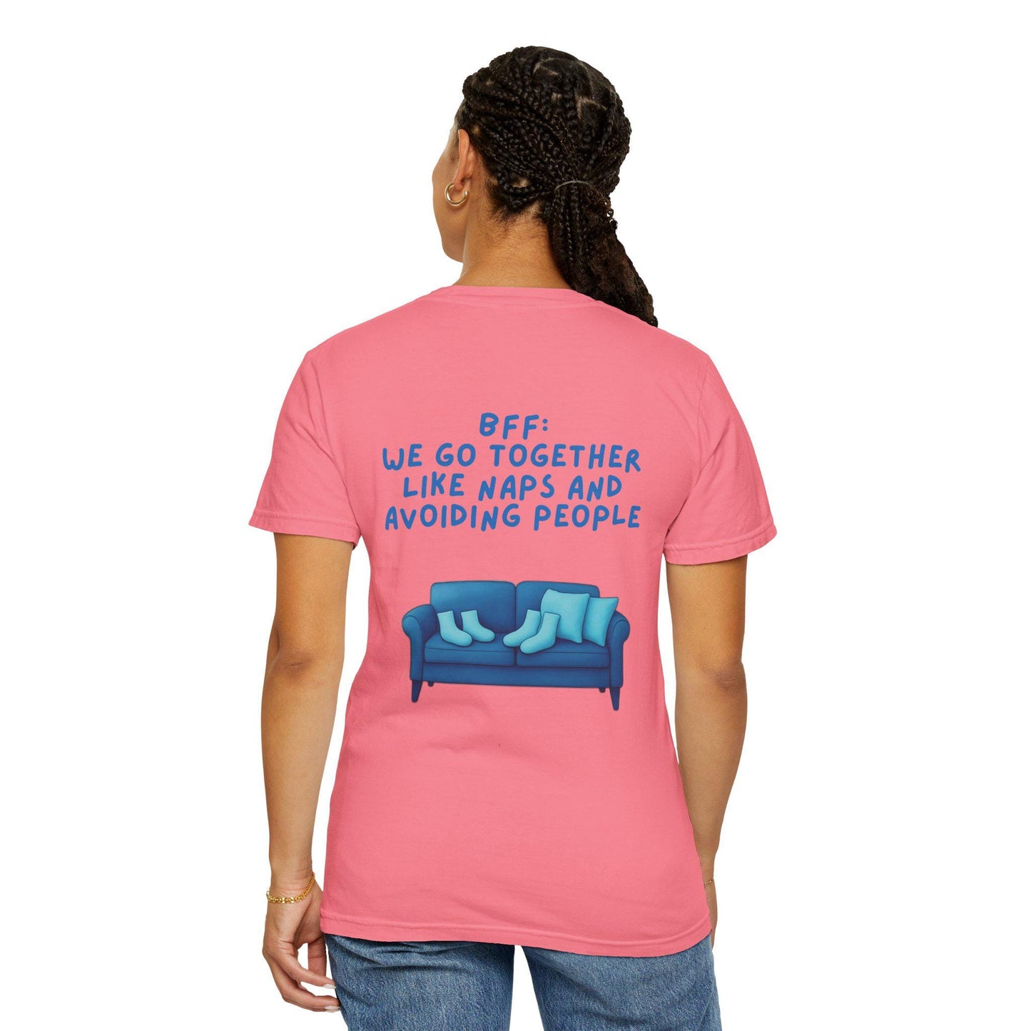 BFF Best Friend Unisex T-shirt Gift We Go Together Like Naps and Avoiding People, Friendship Tee, Matching Shirts, Funny Quote Top,