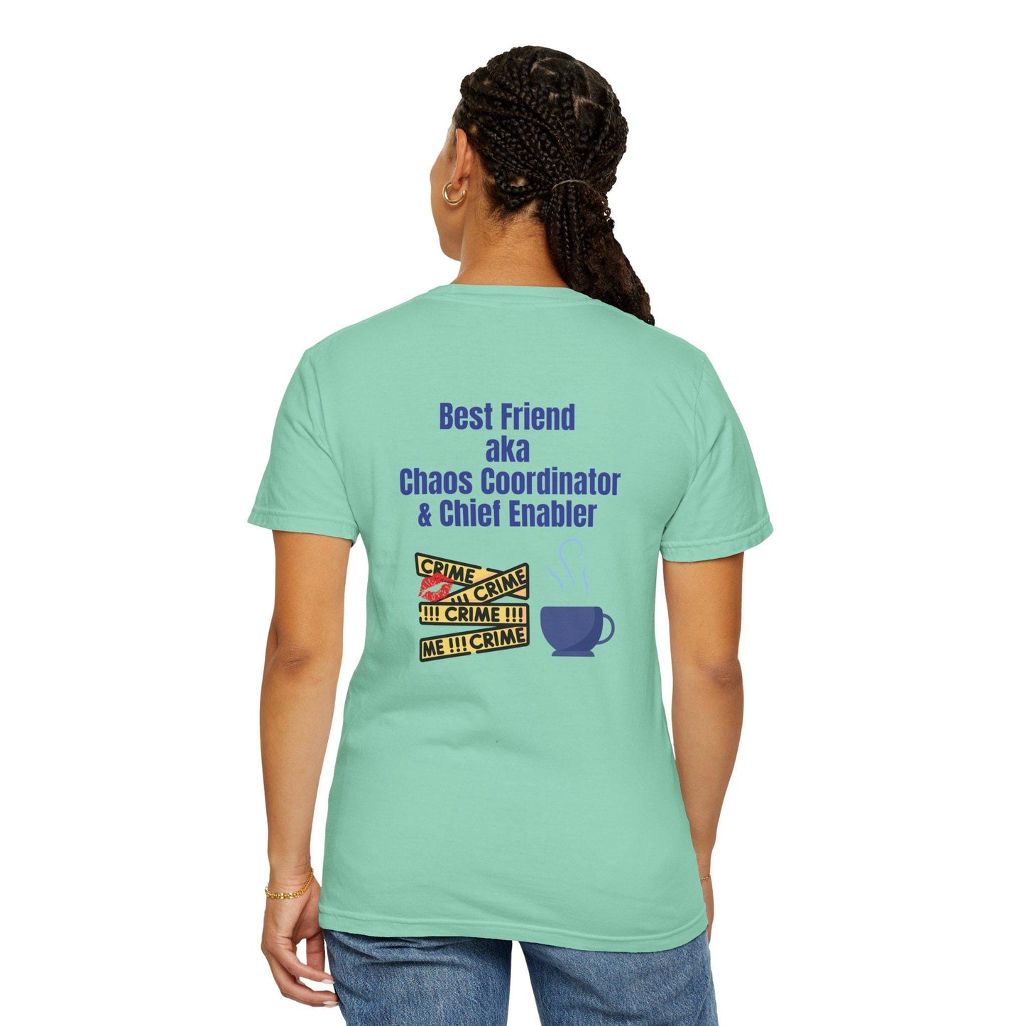 Best Friend Chaos Coordinator T-Shirt, Unisex Tee, Gift for Besties, Fun Friendship Shirt, Birthday Present, Casual Wear