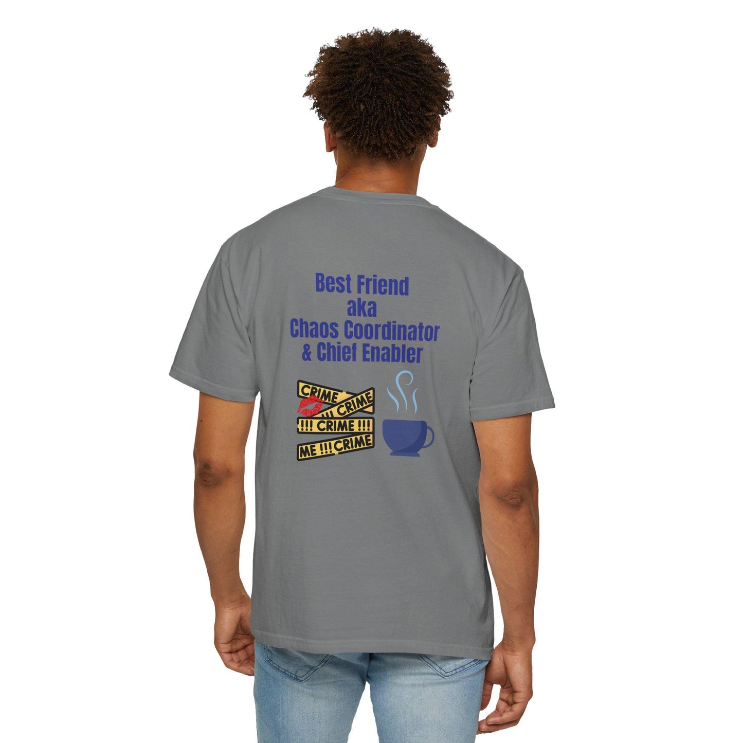 Best Friend Chaos Coordinator T-Shirt, Unisex Tee, Gift for Besties, Fun Friendship Shirt, Birthday Present, Casual Wear