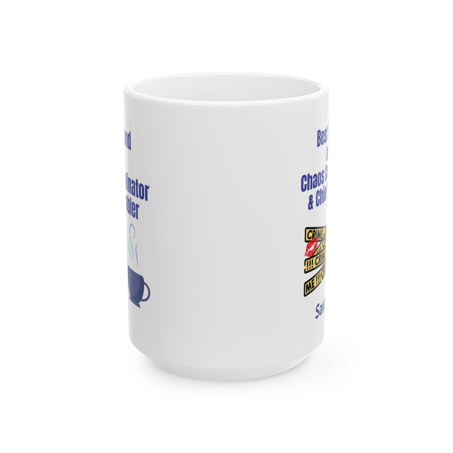Funny Best Friend Ceramic Mug, Humor Chaos Coordinator Chief Enabler Gift, Coffee Cup, Tea Mug, Sarcastic Coworker Gift, Office Mug