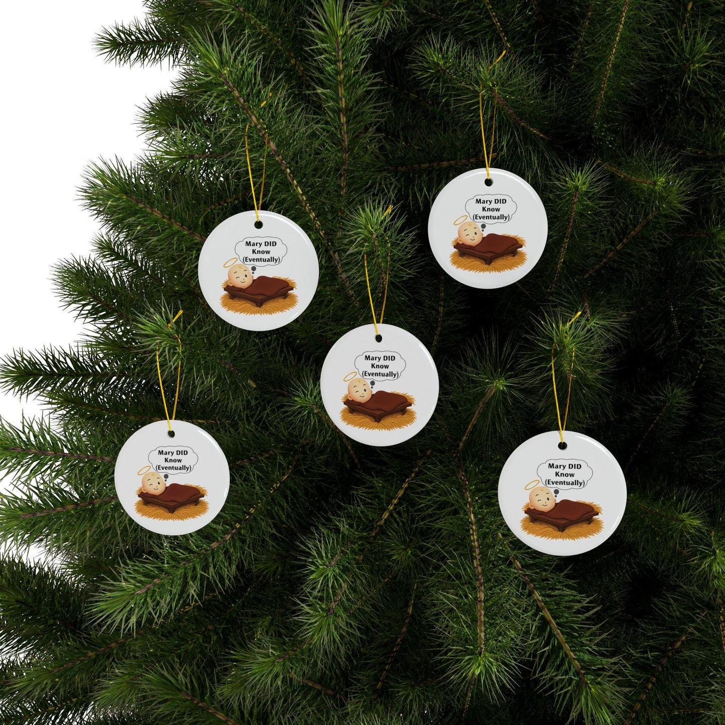Humorous "Mary WILL Know" Ceramic Christmas Ornament - Funny Xmas Decor