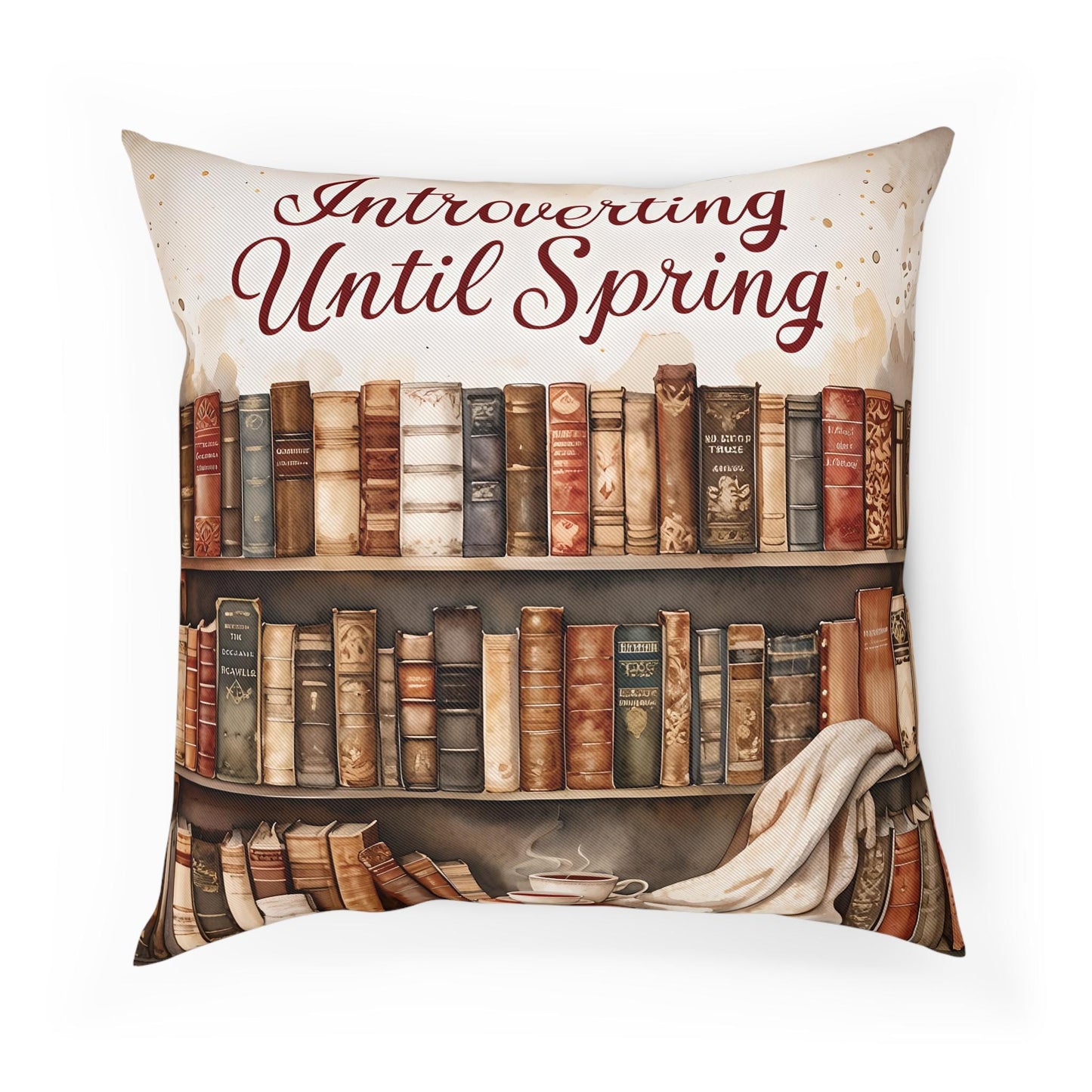 Cozy Cotton Reading Cushion: "Introverting Until Spring" Throw Pillow