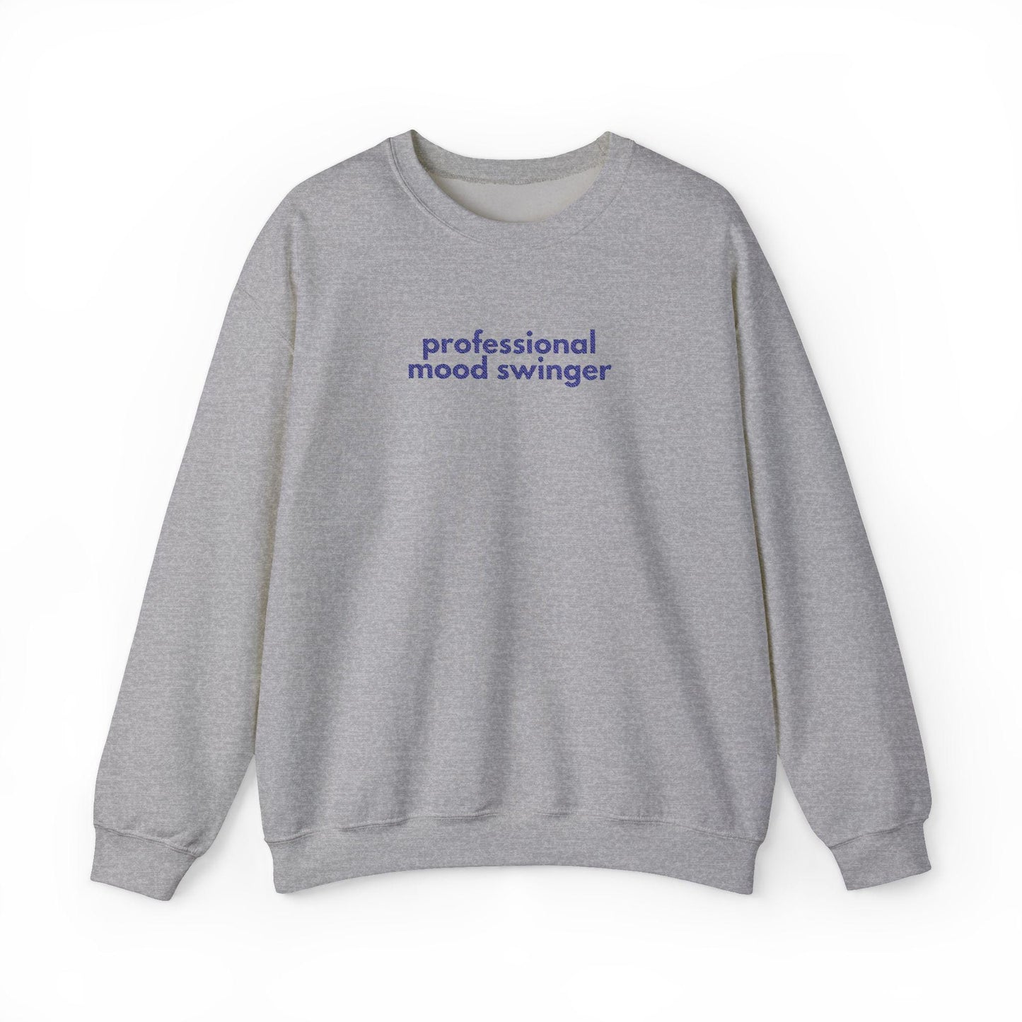 Gen X Humor Sweatshirt: Mood Swinger Crewneck - Unisex Apparel