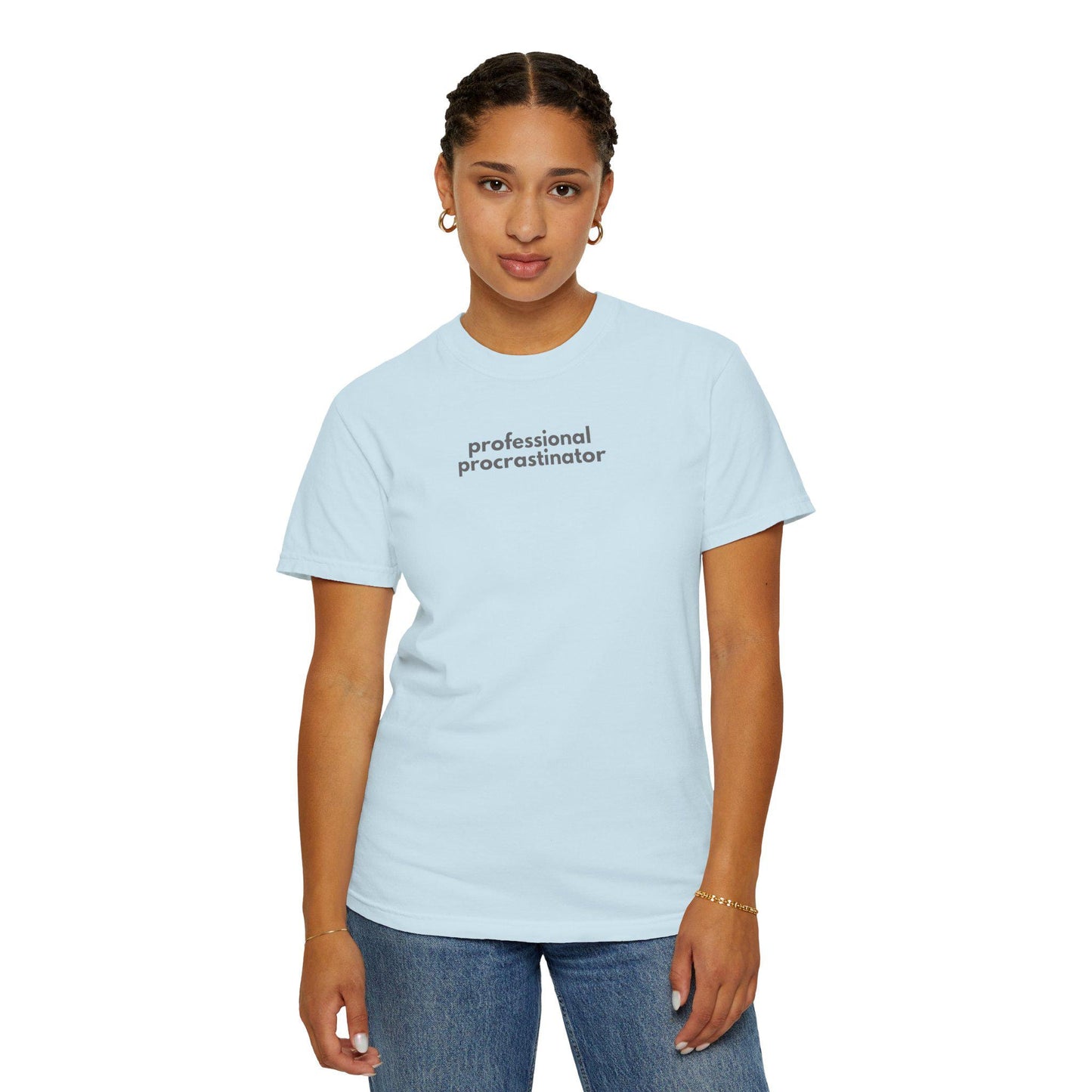Professional Procrastinator T-Shirt: Funny Graphic Tee - Comfort Colors