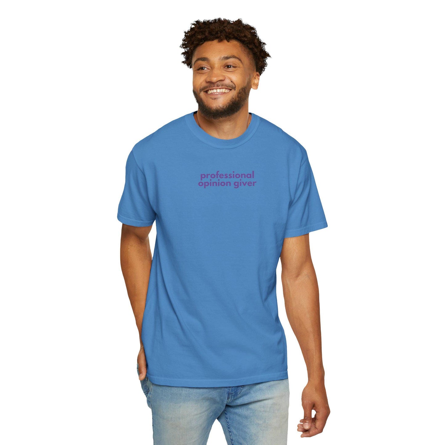 Professional Opinion Giver T-Shirt: Humorous Unisex Cotton Tee