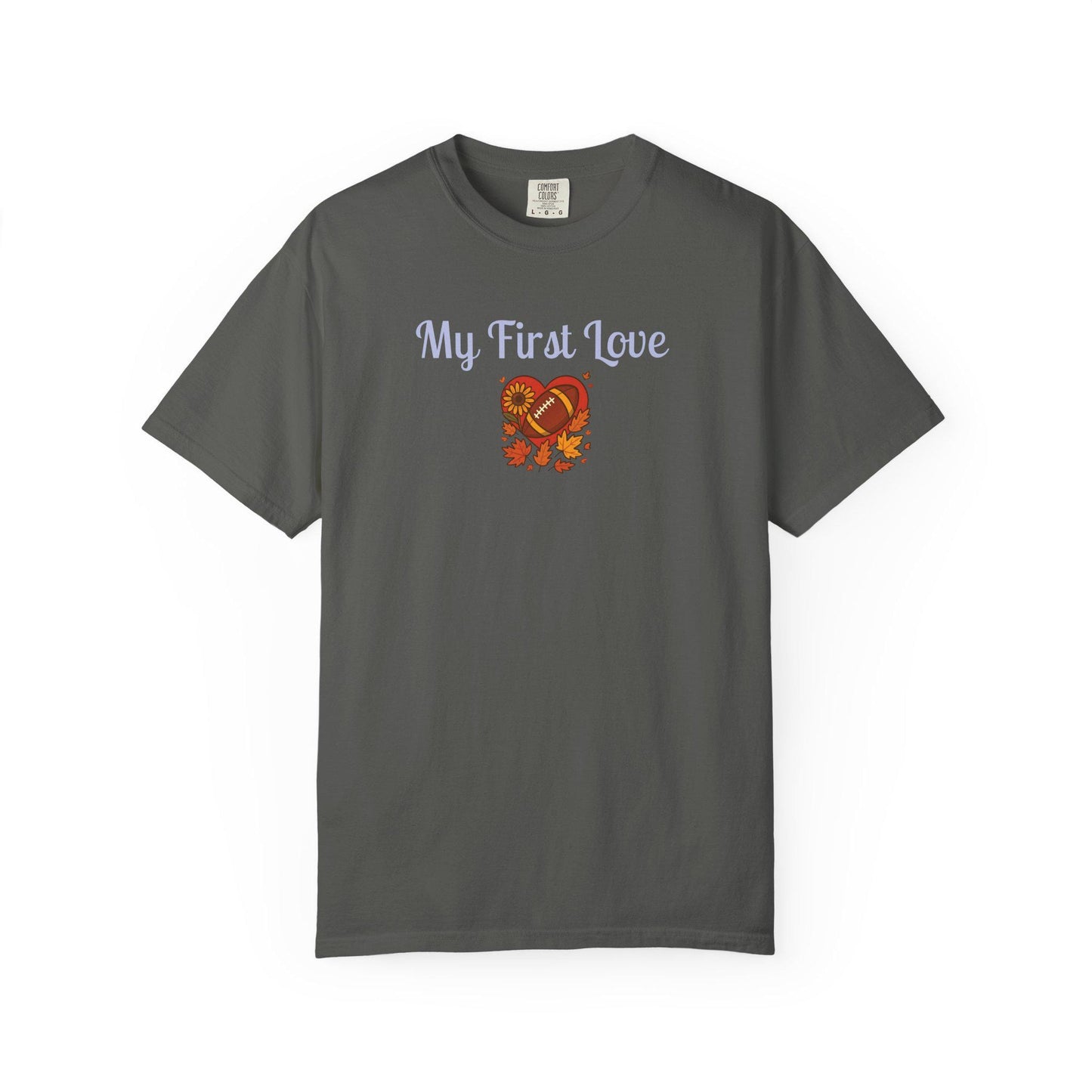 My First Love Football T-Shirt: Unisex Fall Game Day Tee