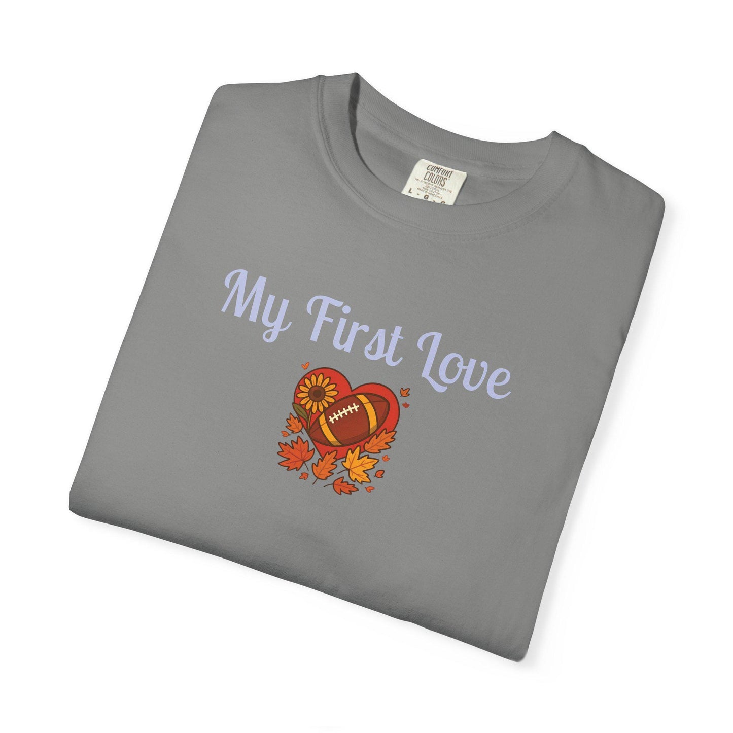 My First Love Football T-Shirt: Unisex Fall Game Day Tee