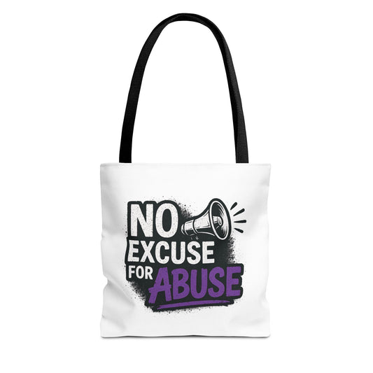Empowerment Tote Bag - No Excuse for Abuse, Advocacy Tote, Eco-Friendly Bag, Fundraiser Gift, Awareness Campaign Bag