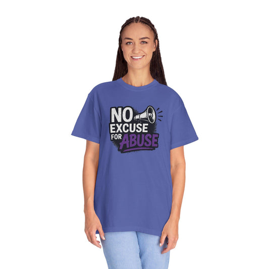 Empowering Unisex T-Shirt: No Excuse for Abuse, Awareness Shirt, Activism Tee, Gift for Supporters, Comfort Wear