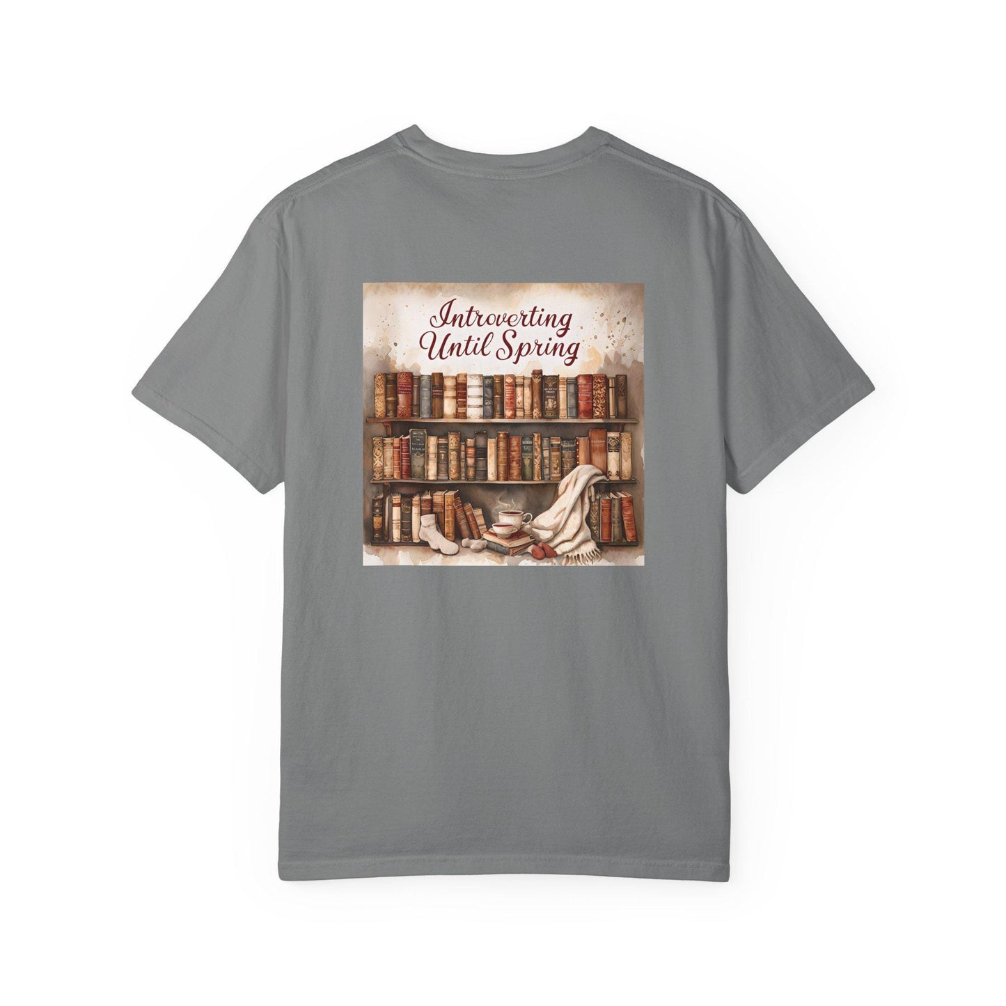 Introverting Until Spring T-Shirt: Cozy Literary Gift