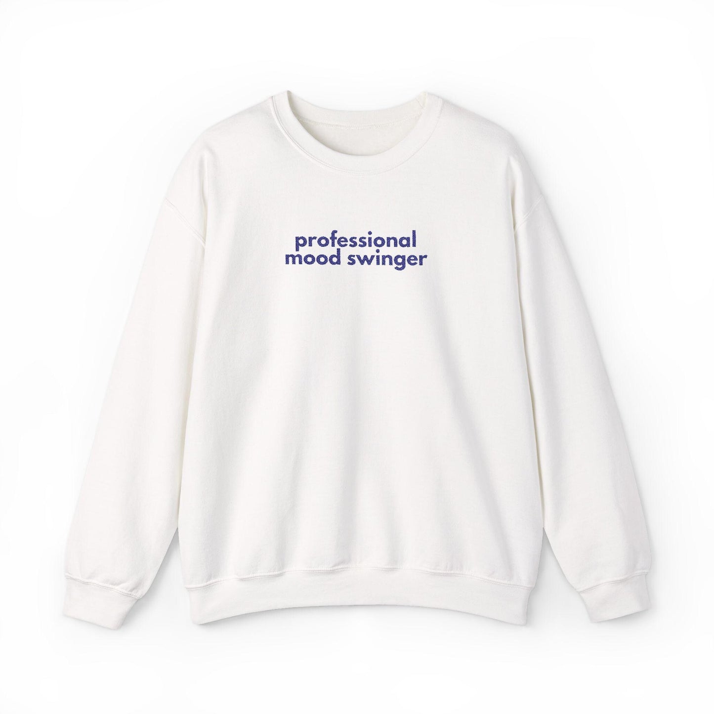 Gen X Humor Sweatshirt: Mood Swinger Crewneck - Unisex Apparel