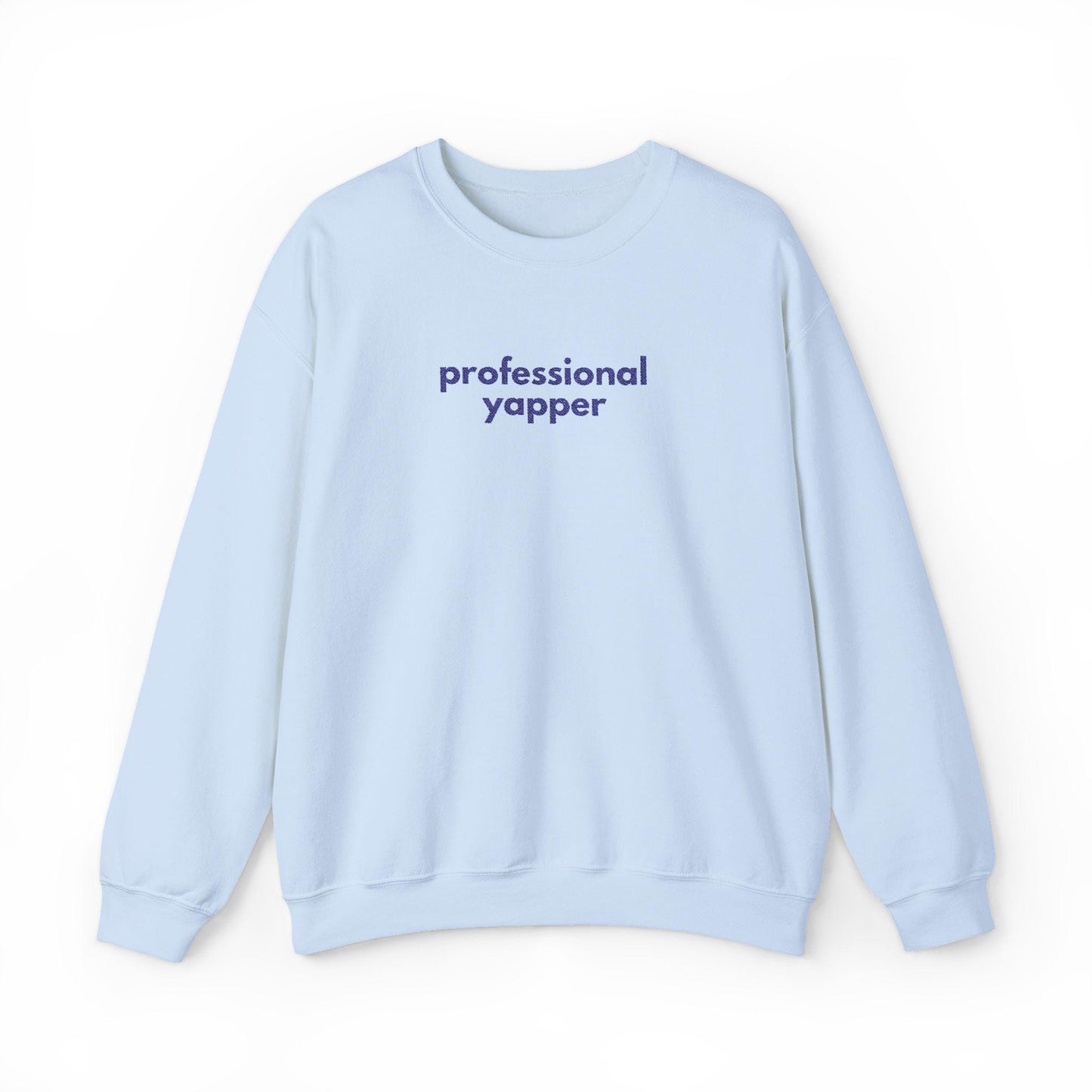 Professional Yapper Crewneck Sweatshirt: Cozy Dog Lover Gift