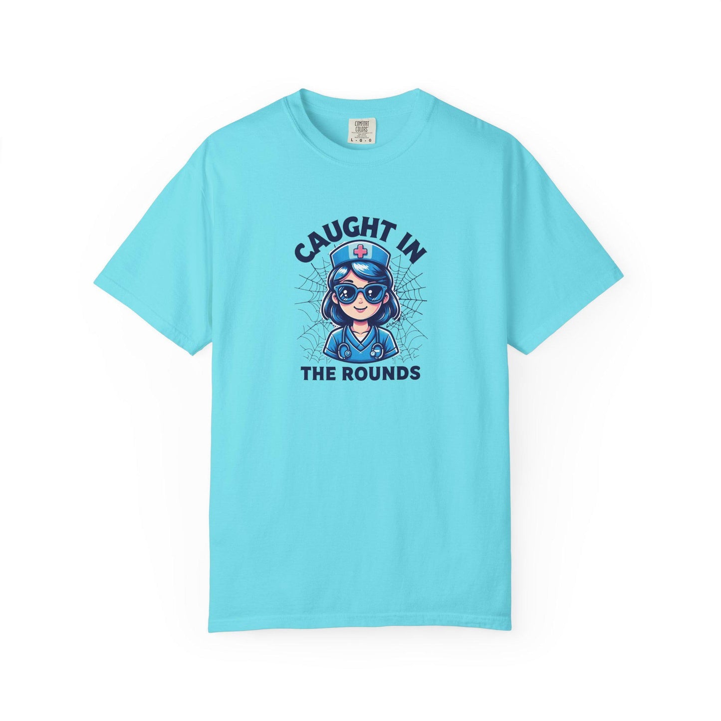 Nurse Humor T-Shirt: "Caught in the Rounds" - Medical Apparel